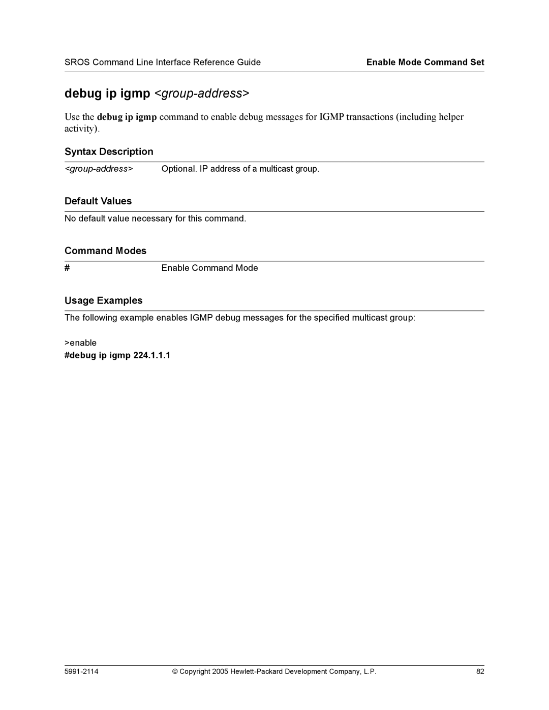 HP 7000 dl Router manual Debug ip igmp group-address, #debug ip igmp 