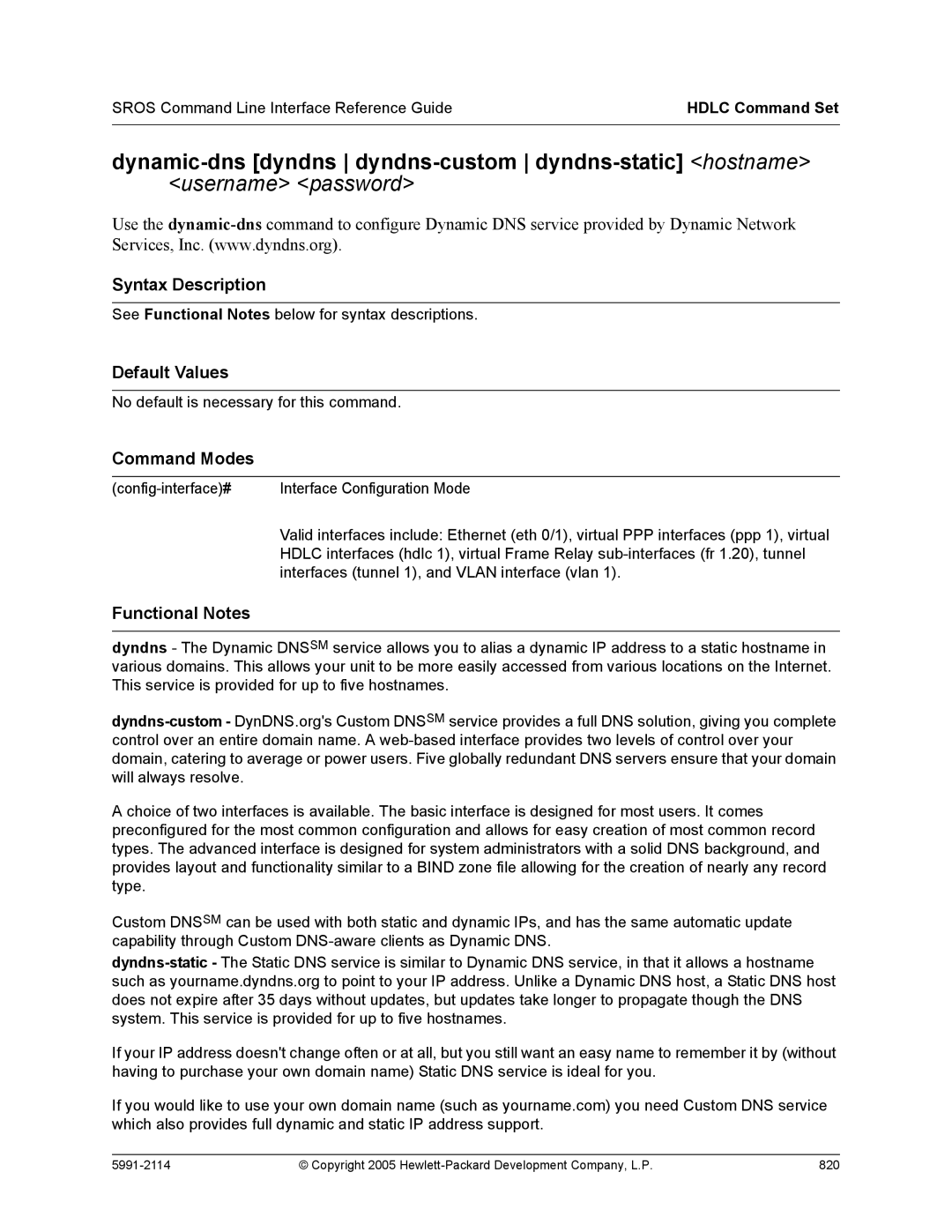 HP 7000 dl Router manual See Functional Notes below for syntax descriptions 