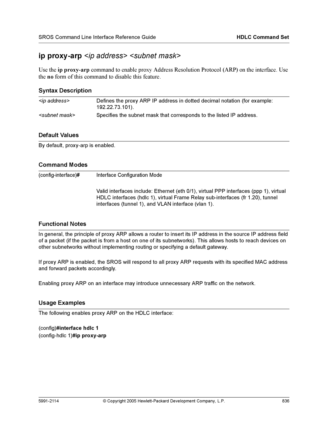 HP 7000 dl Router manual Following enables proxy ARP on the Hdlc interface 