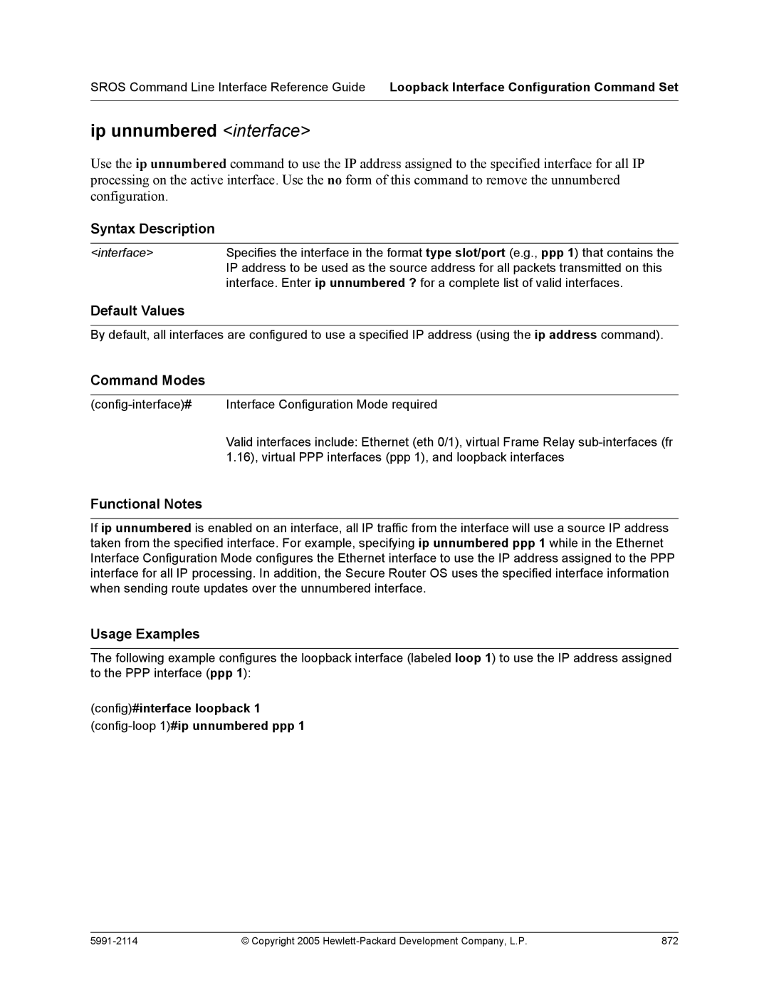 HP 7000 dl Router manual Ip unnumbered interface, Config#interface loopback 1 config-loop 1#ip unnumbered ppp 