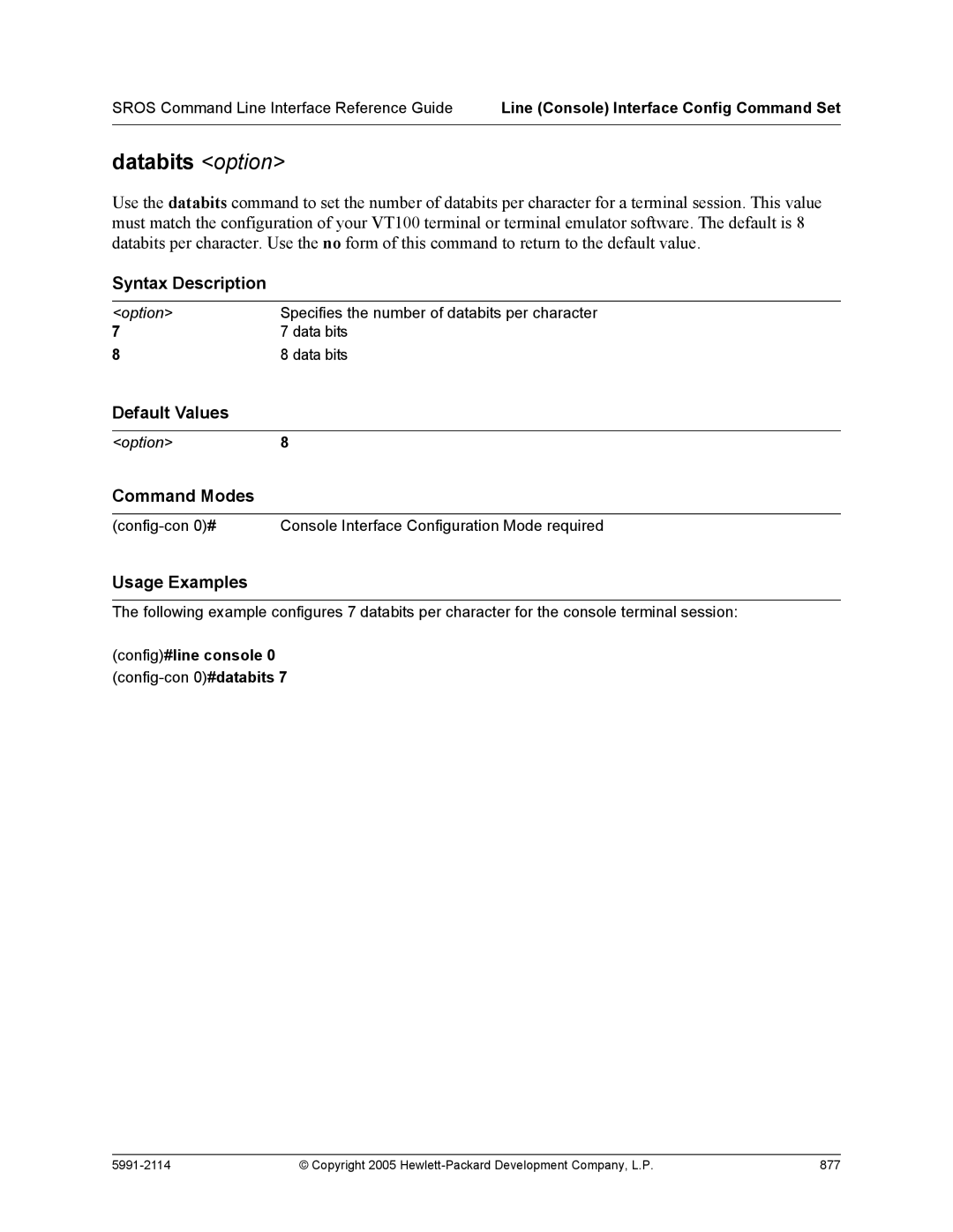 HP 7000 dl Router manual Databits option, Config#line console 0 config-con 0#databits 