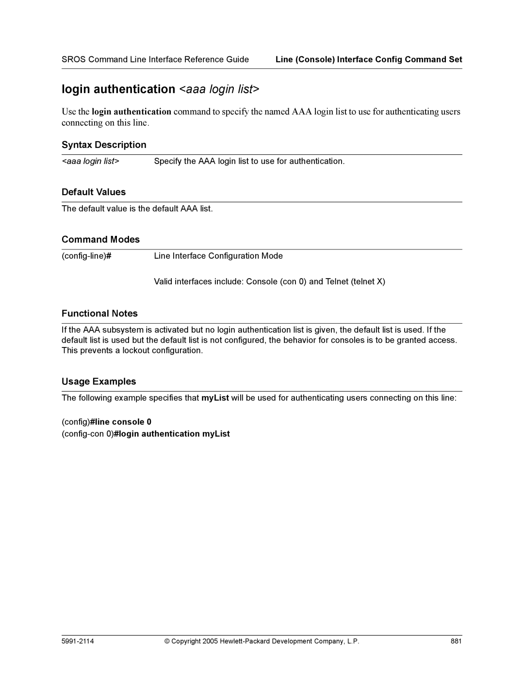 HP 7000 dl Router manual Login authentication aaa login list, Config#line console Config-con 0#login authentication myList 