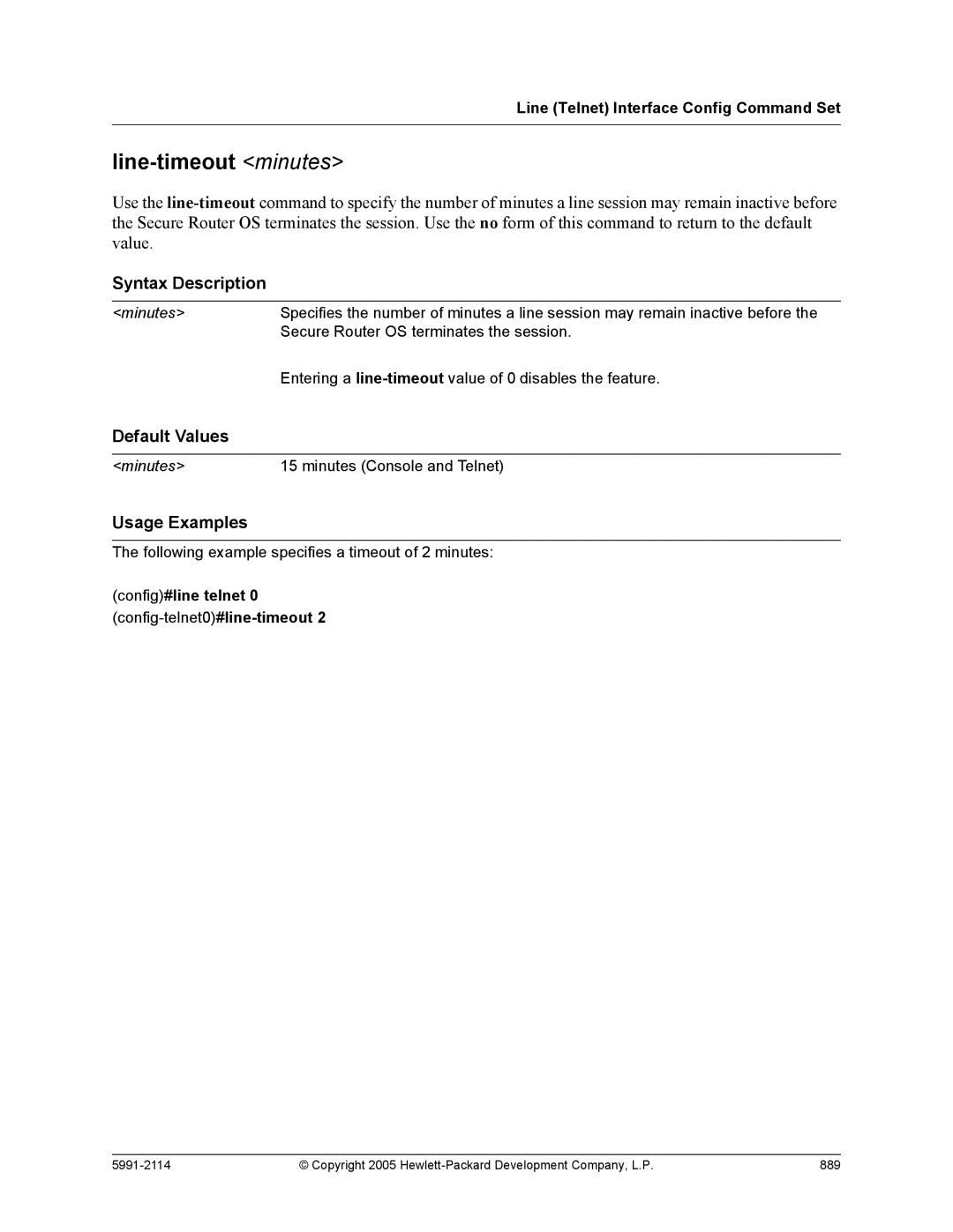 HP 7000 dl Router manual Line-timeout minutes, Config#line telnet 0 config-telnet0#line-timeout 