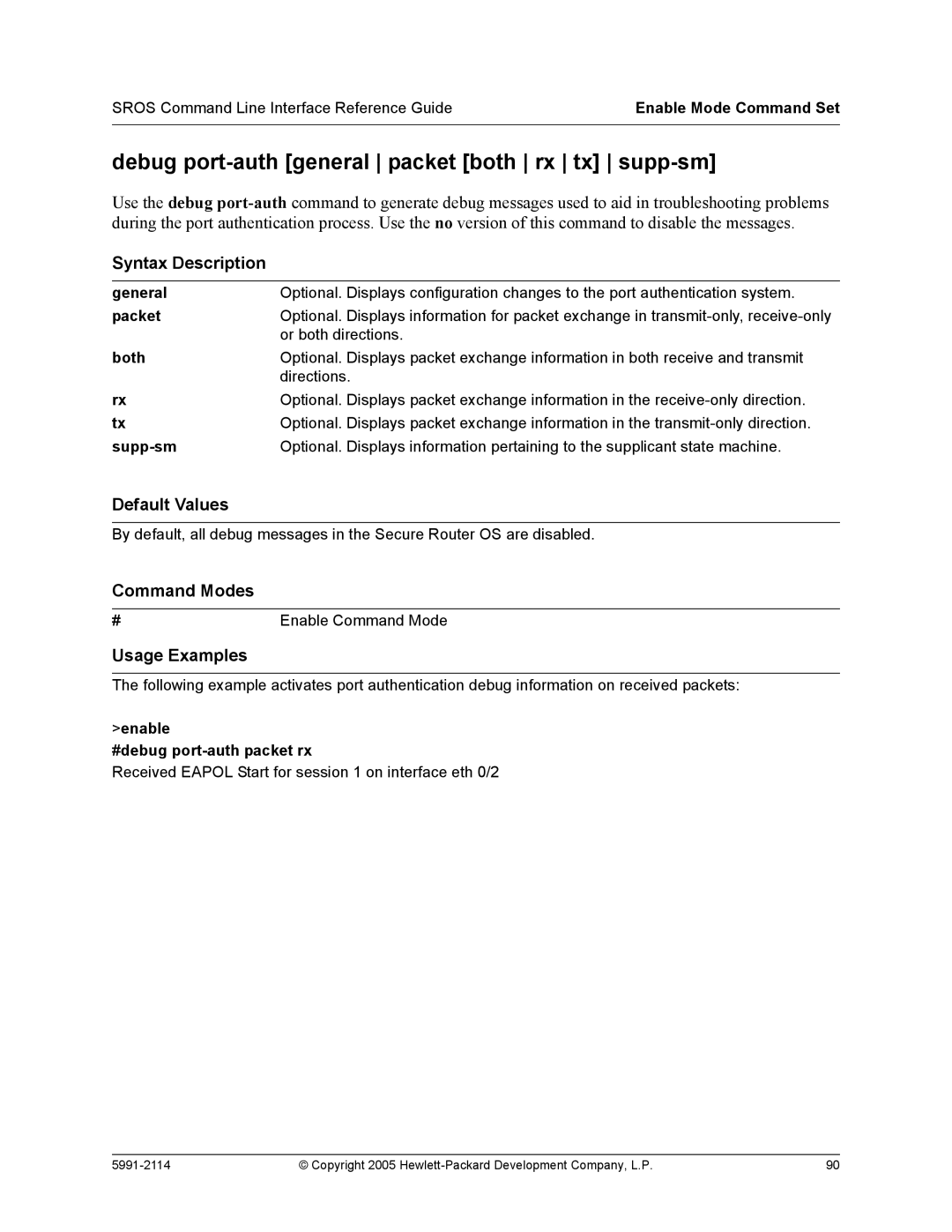 HP 7000 dl Router manual Debug port-auth general packet both rx tx supp-sm, General, Both, Supp-sm 