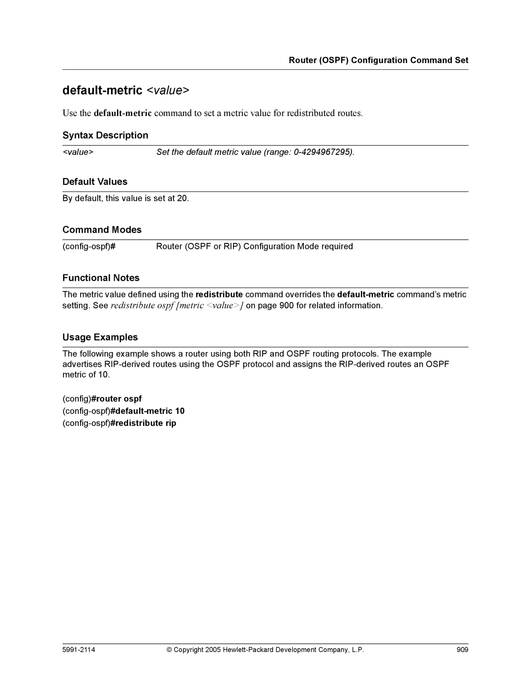 HP 7000 dl Router manual Value Set the default metric value range 