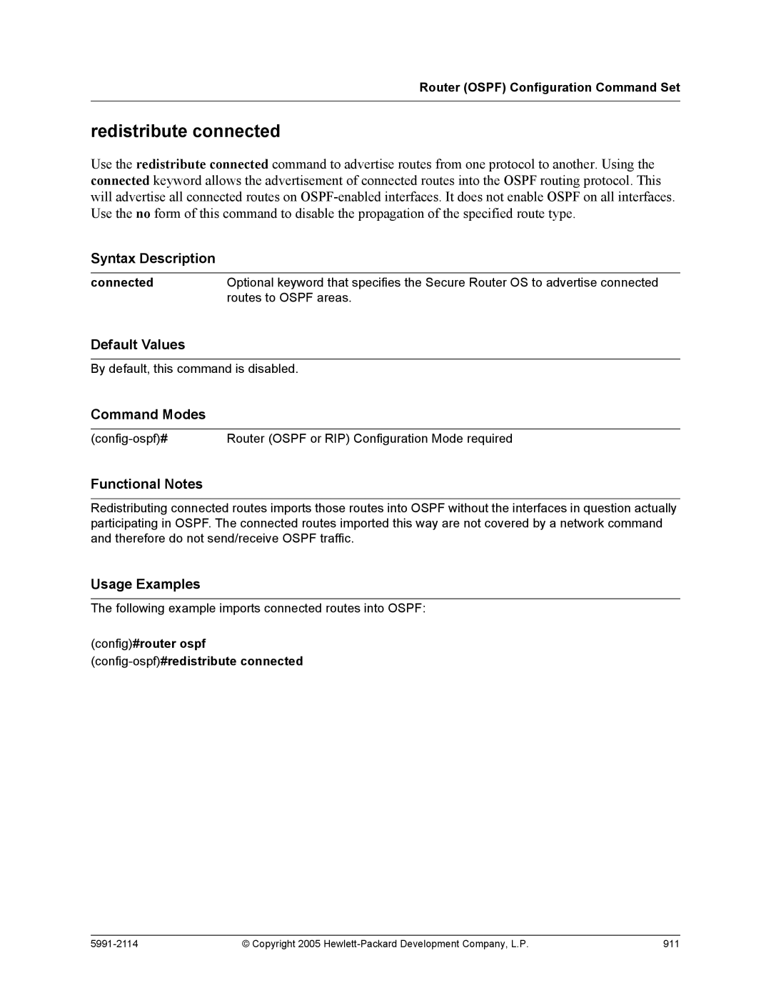 HP 7000 dl Router manual Redistribute connected, Config#router ospf config-ospf#redistribute connected 