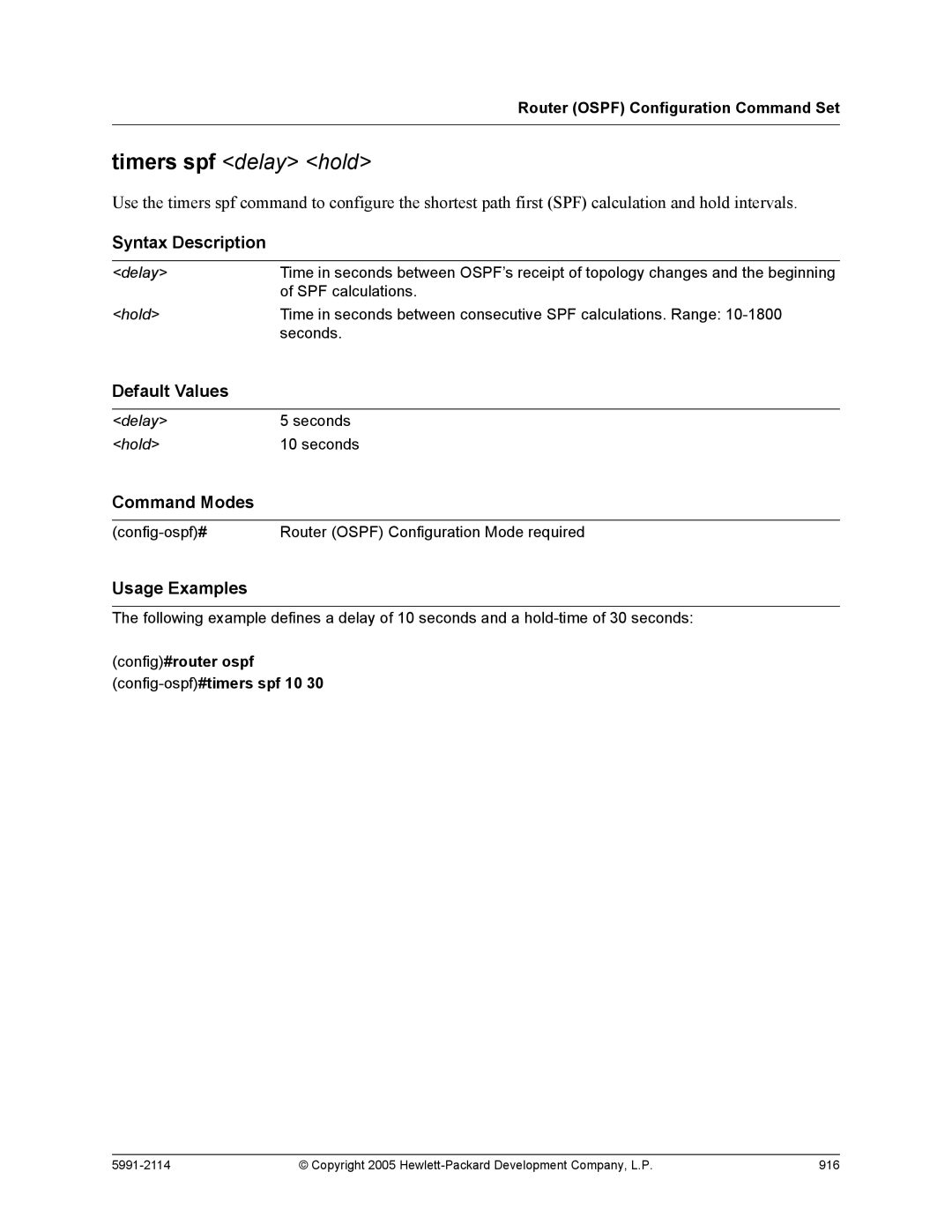 HP 7000 dl Router manual Timers spf delay hold, Config#router ospf config-ospf#timers spf 10 