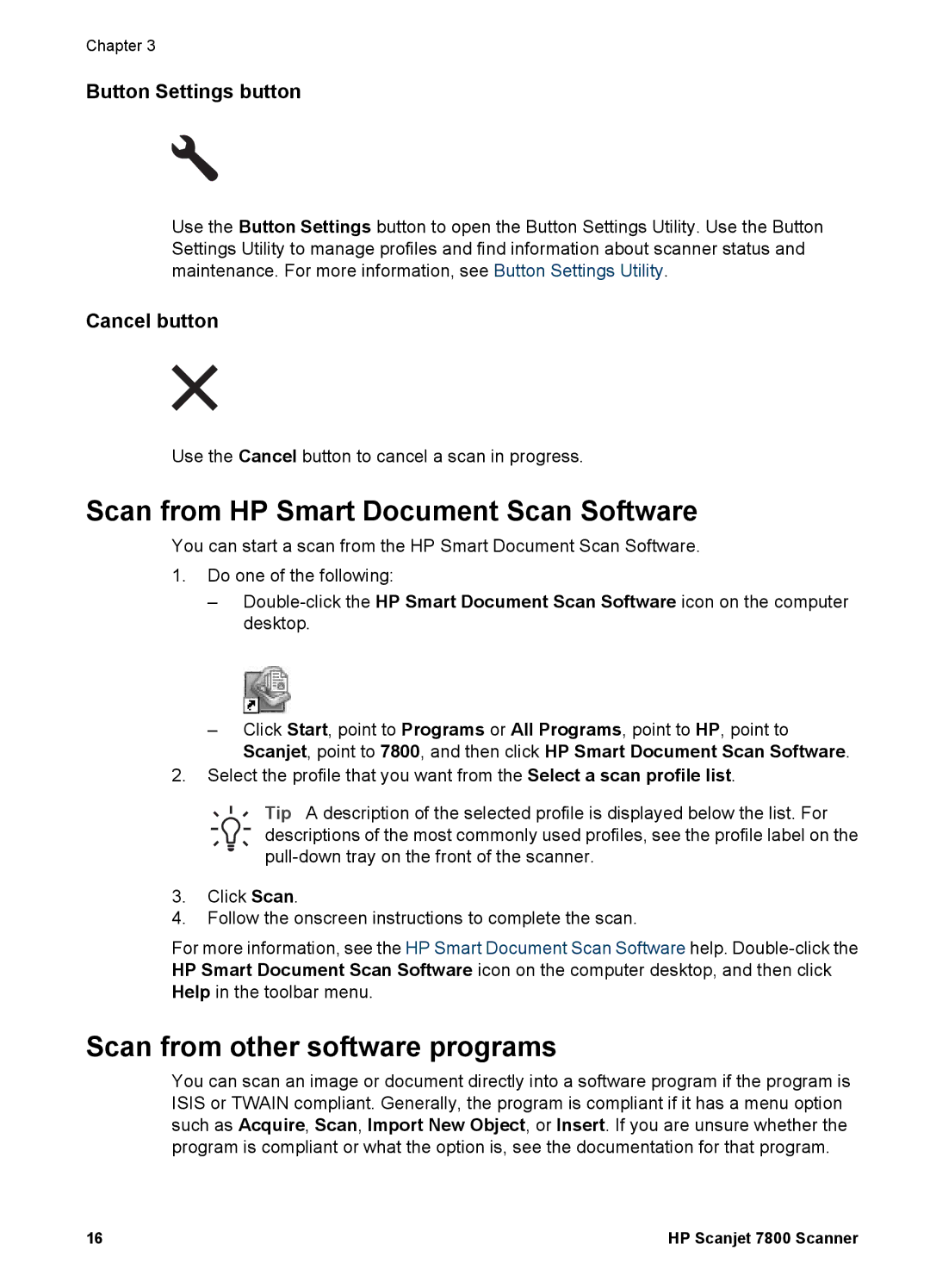 HP 7000 Document Scan from HP Smart Document Scan Software, Scan from other software programs, Button Settings button 