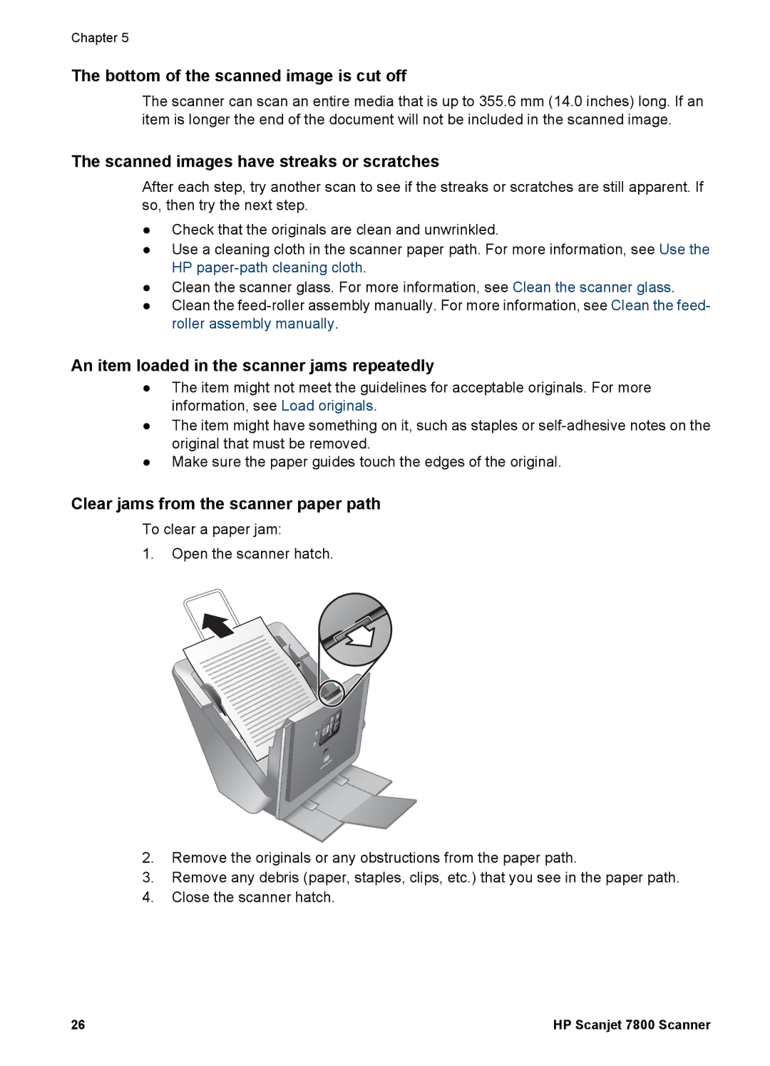 HP 7000 Document manual Bottom of the scanned image is cut off, Scanned images have streaks or scratches 