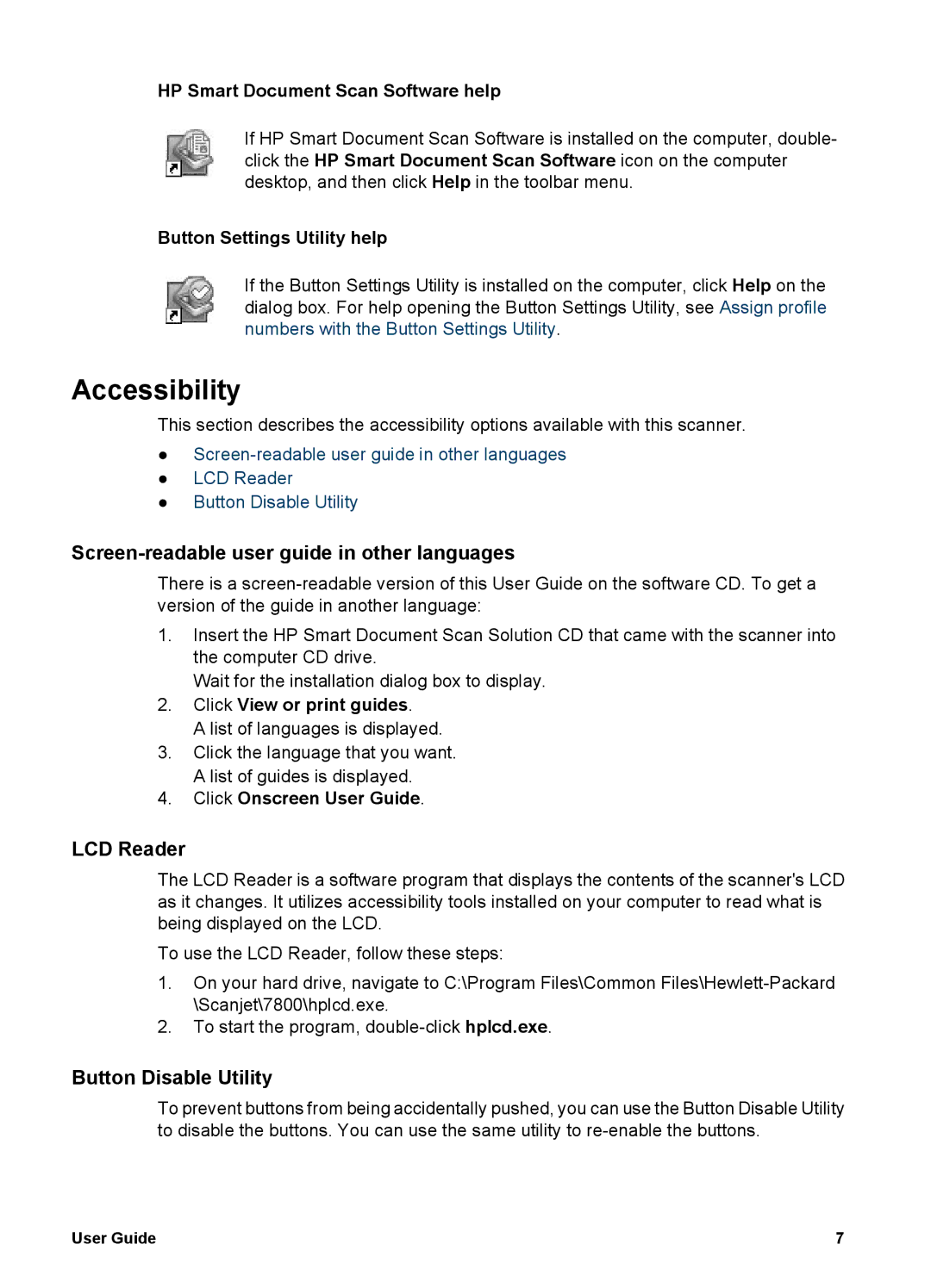 HP 7000 Document manual Accessibility, Screen-readable user guide in other languages, LCD Reader, Button Disable Utility 