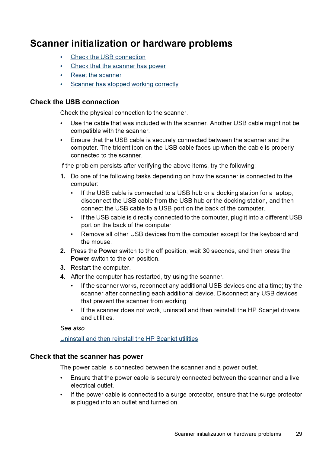 HP 7000 Sheet-feed Scanner initialization or hardware problems, Check the USB connection, Check that the scanner has power 