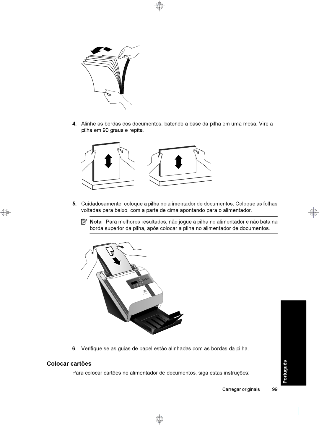 HP 7000 Sheet-feed manual Colocar cartões 