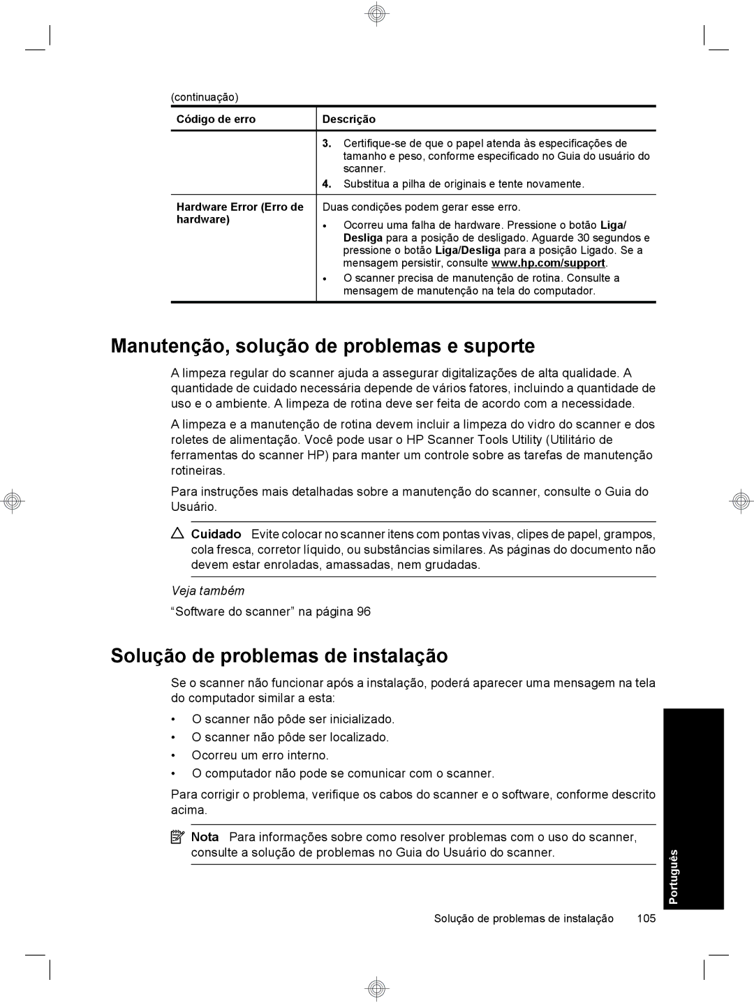 HP 7000 Sheet-feed manual Manutenção, solução de problemas e suporte, Solução de problemas de instalação 