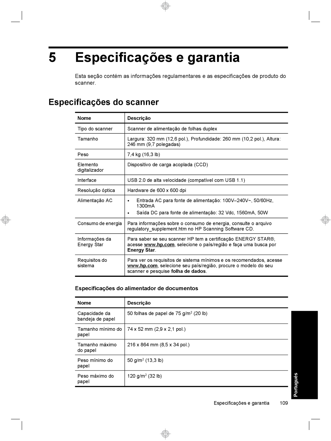 HP 7000 Sheet-feed Especificações e garantia, Especificações do scanner, Especificações do alimentador de documentos, Nome 