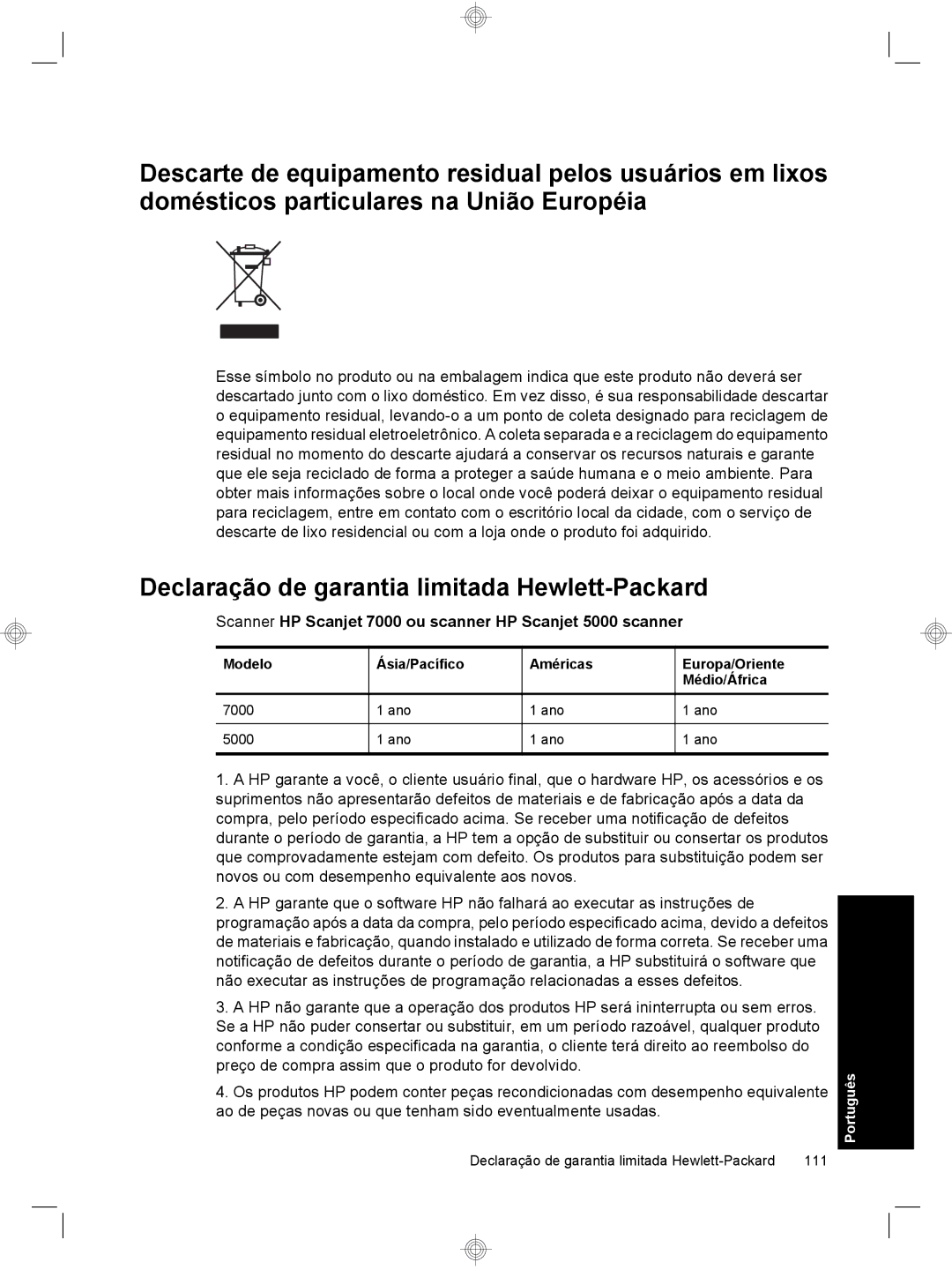 HP 7000 Sheet-feed manual Declaração de garantia limitada Hewlett-Packard 