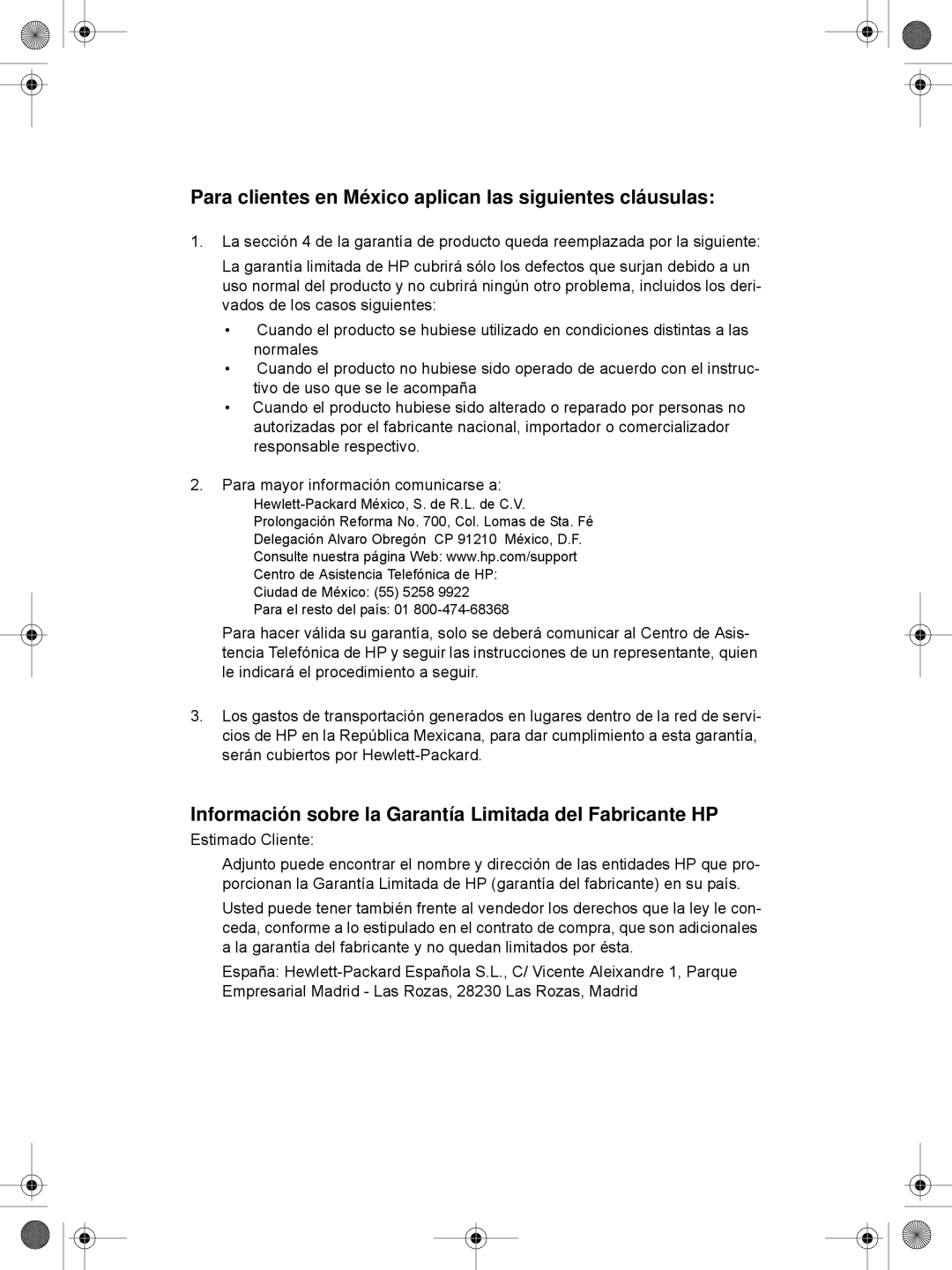 HP 7000 Sheet-feed manual Para clientes en México aplican las siguientes cláusulas 