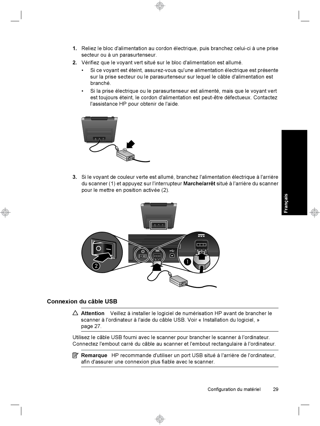 HP 7000 Sheet-feed manual Connexion du câble USB 