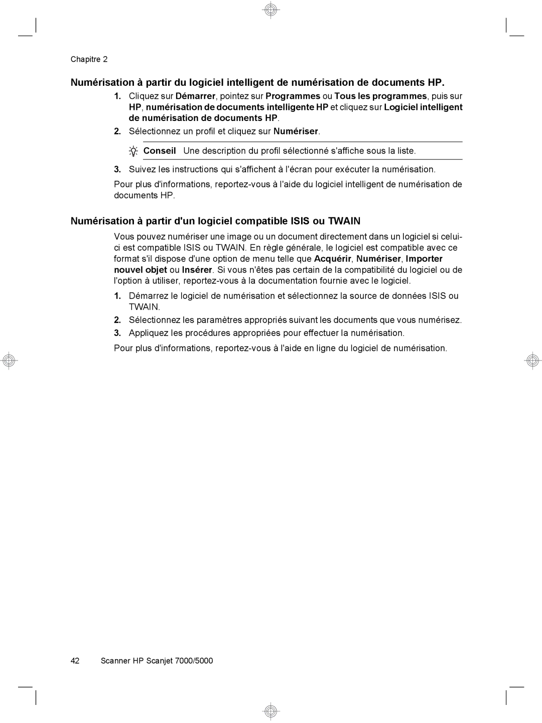 HP 7000 Sheet-feed manual Numérisation à partir dun logiciel compatible Isis ou Twain 