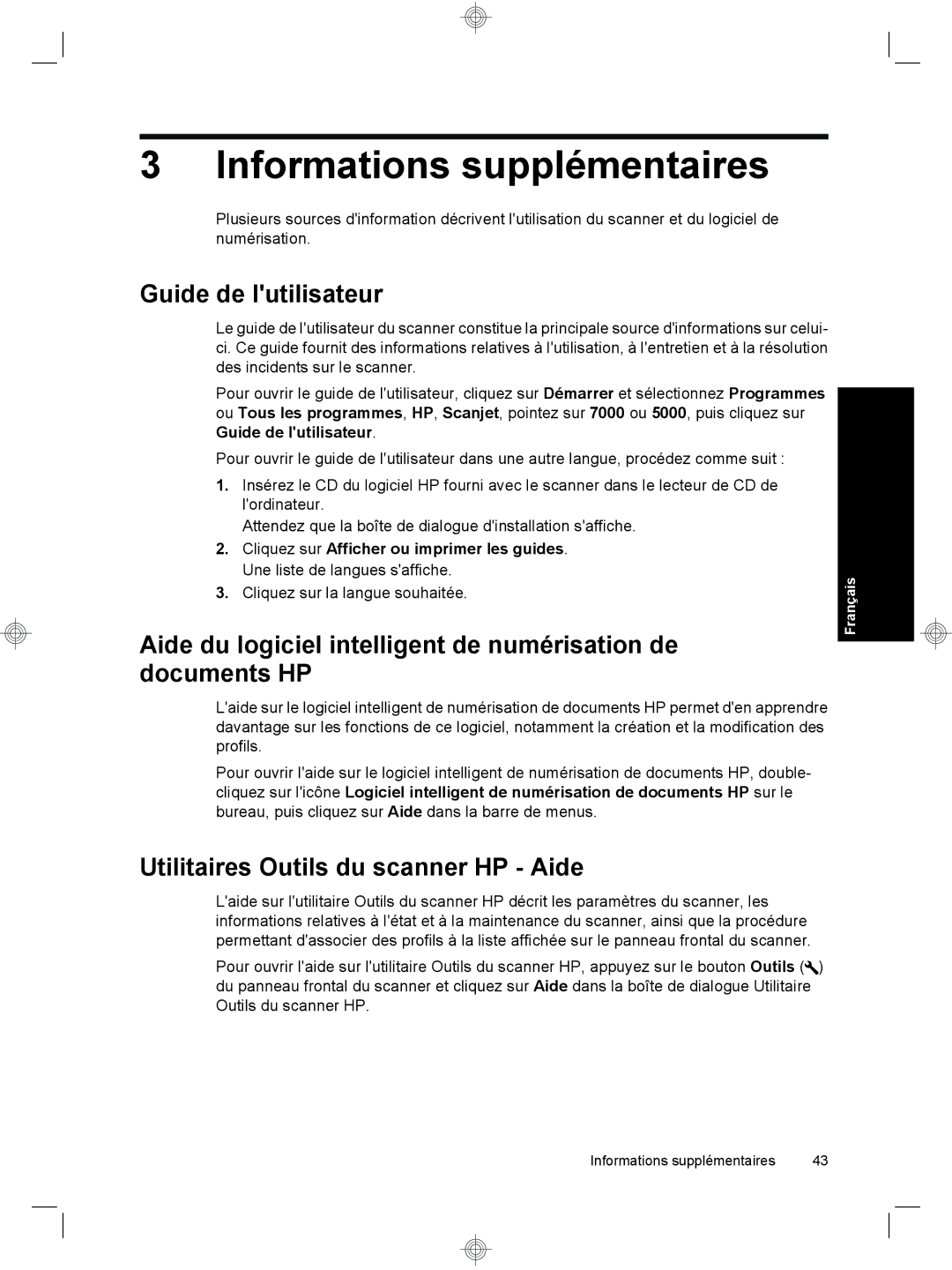 HP 7000 Sheet-feed manual Informations supplémentaires, Guide de lutilisateur, Utilitaires Outils du scanner HP Aide 