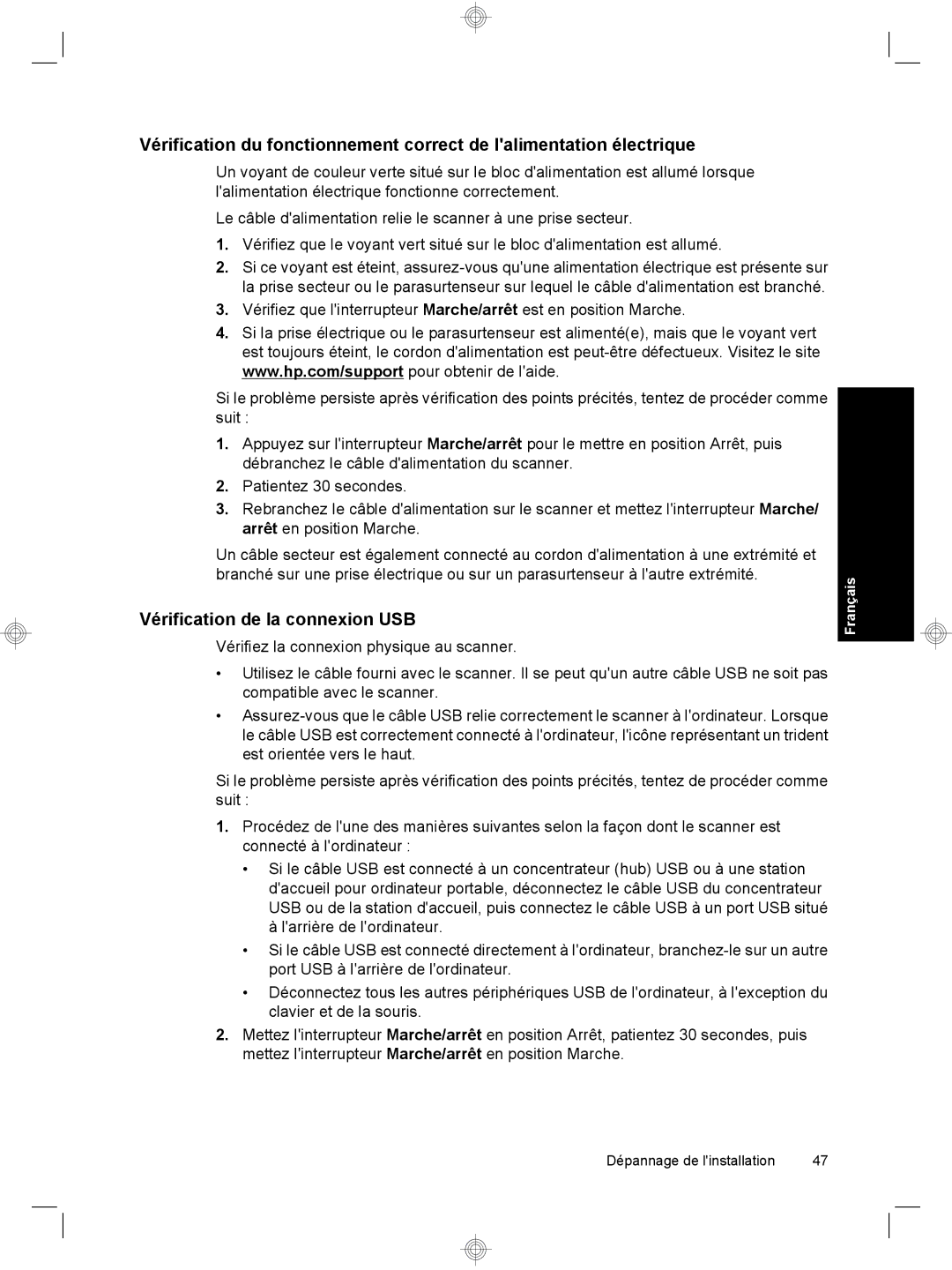 HP 7000 Sheet-feed manual Vérification de la connexion USB 