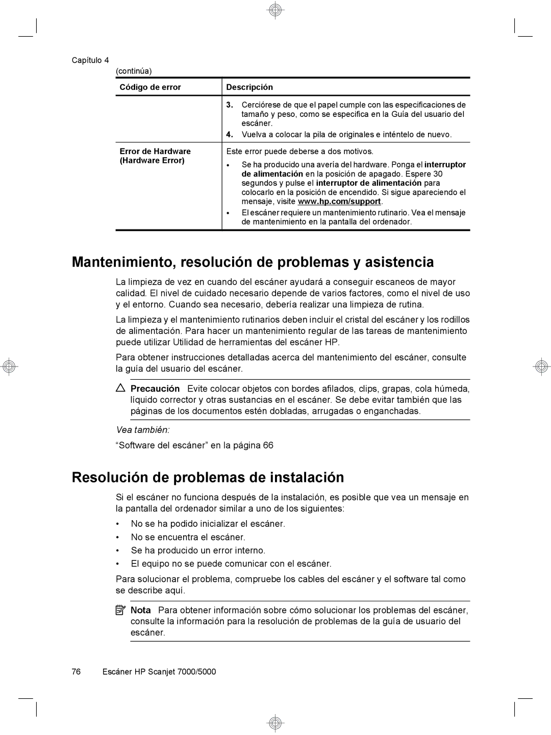 HP 7000 Sheet-feed manual Mantenimiento, resolución de problemas y asistencia, Resolución de problemas de instalación 