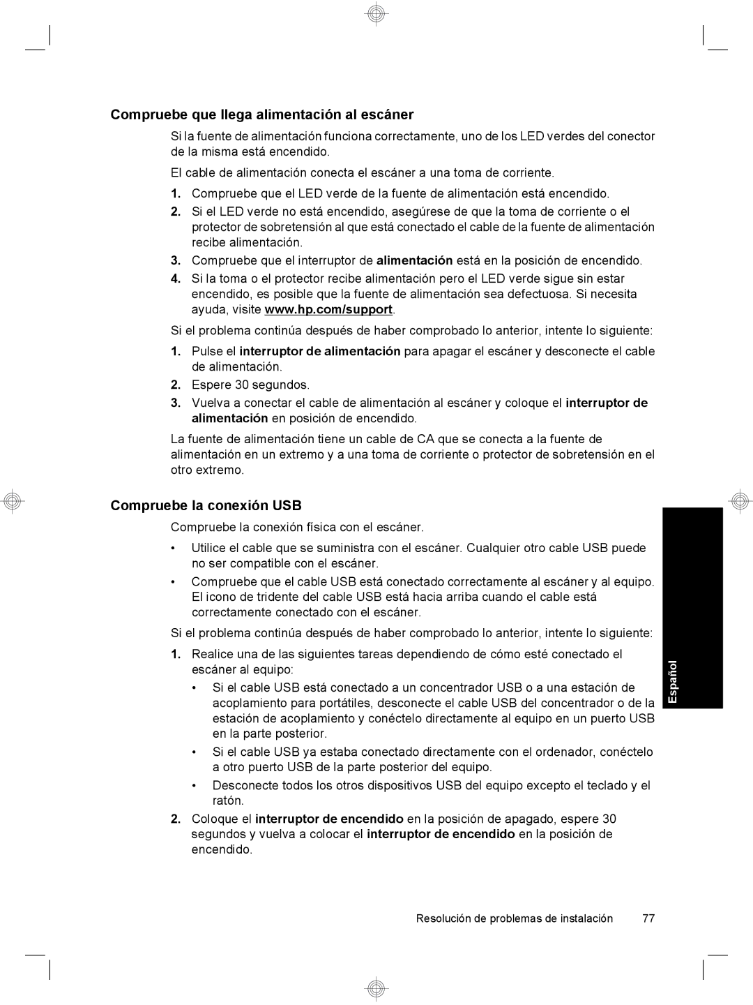 HP 7000 Sheet-feed manual Compruebe que llega alimentación al escáner, Compruebe la conexión USB 