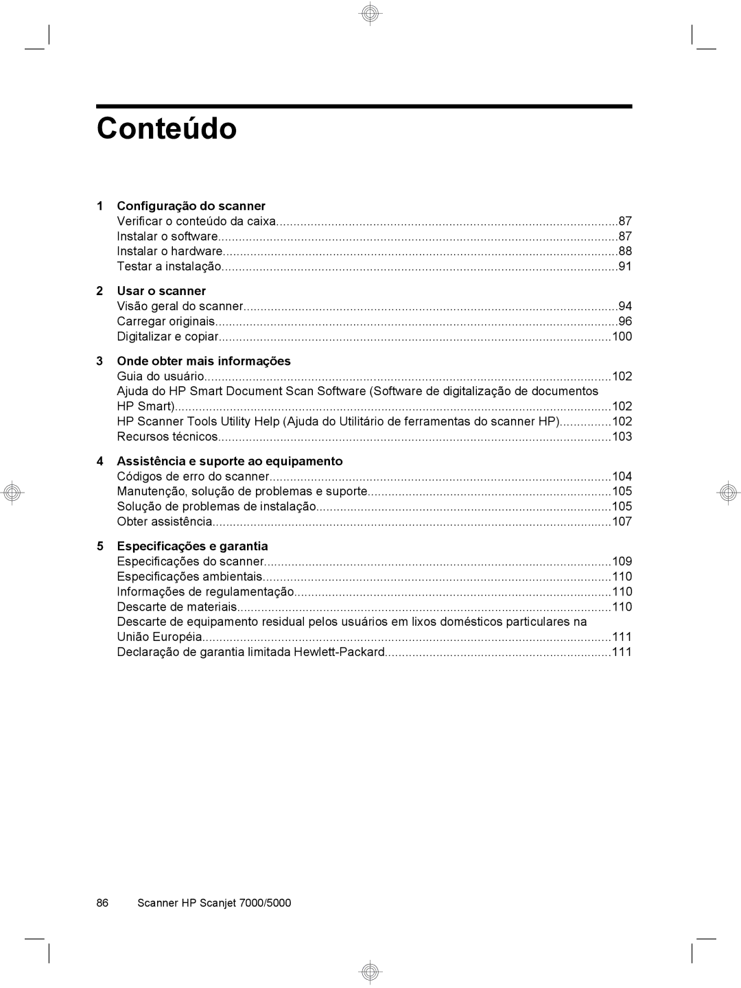 HP 7000 Sheet-feed manual Conteúdo 