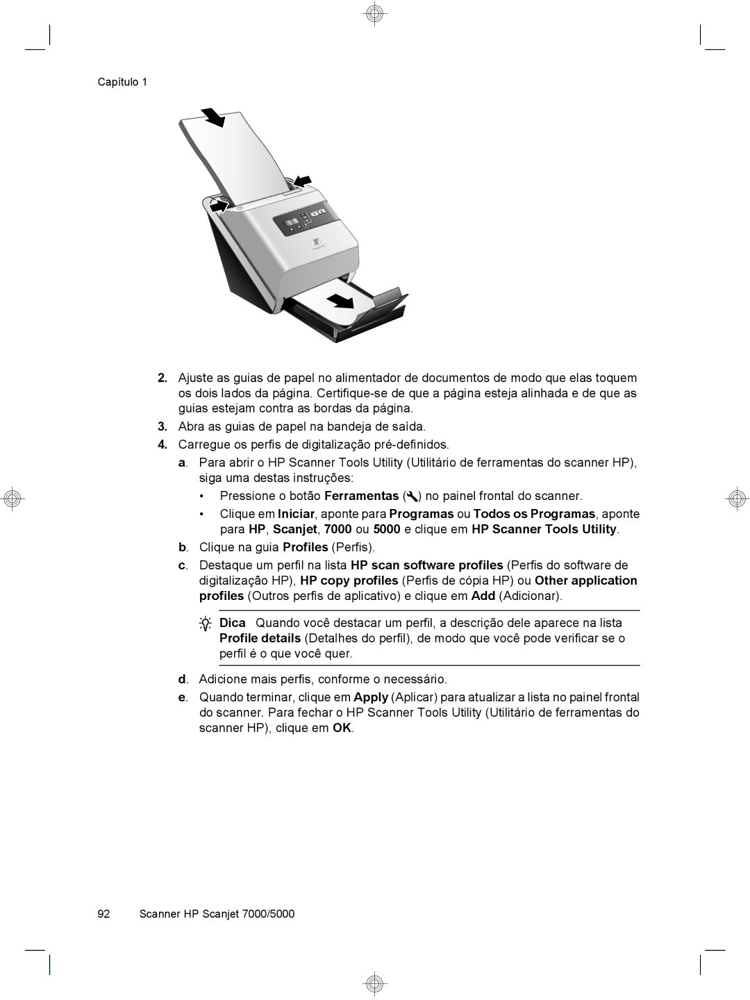 HP 7000 Sheet-feed manual Capítulo 