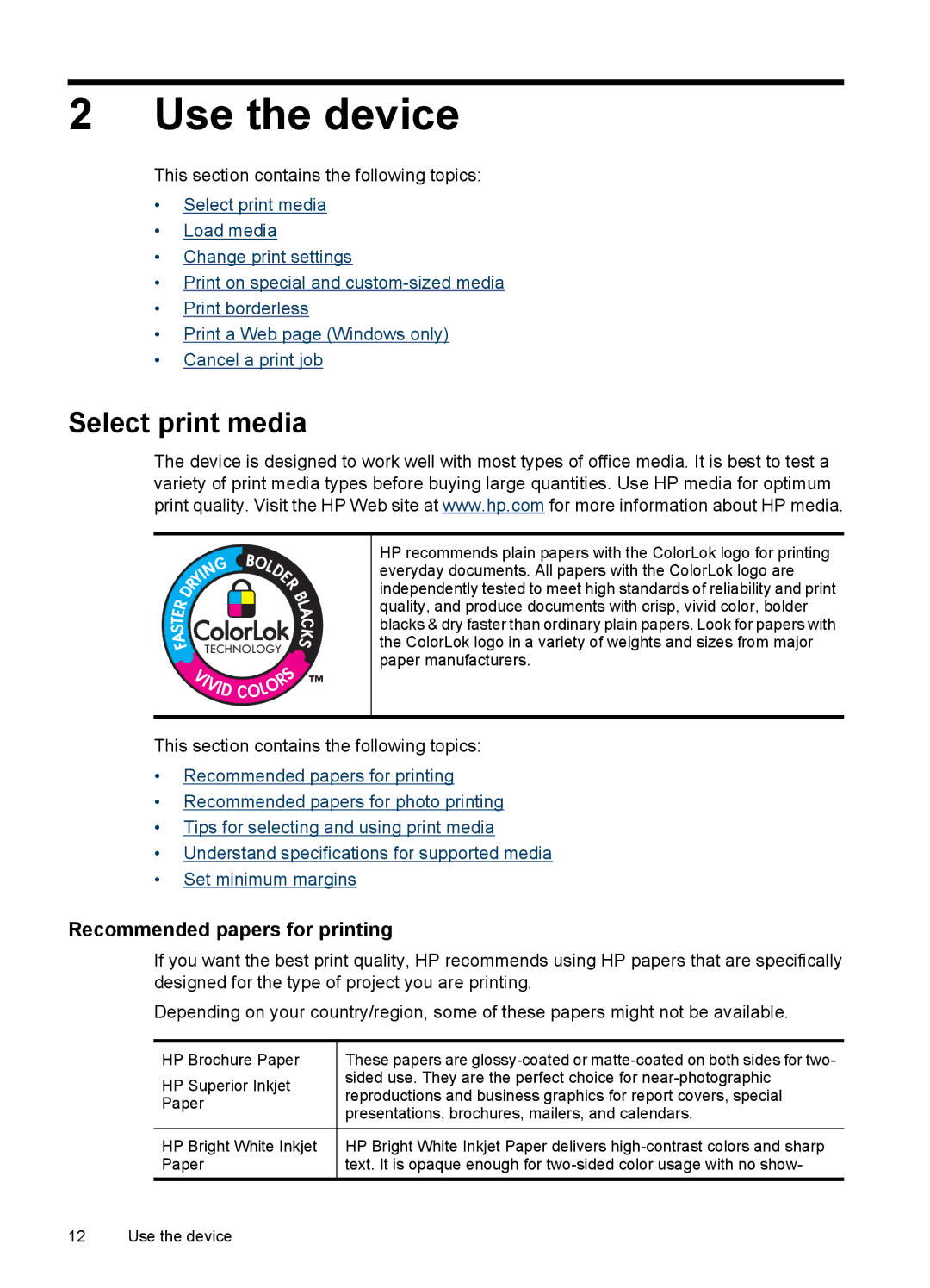 HP 7000 manual Select print media, Recommended papers for printing 