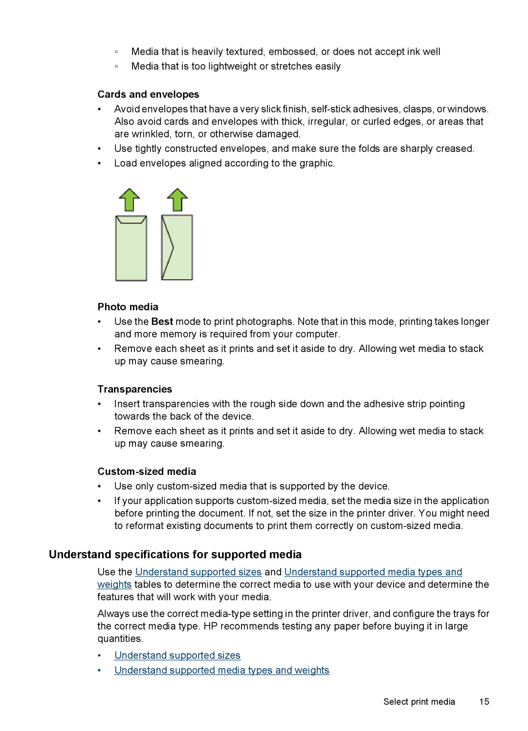 HP 7000 manual Understand specifications for supported media, Cards and envelopes, Photo media, Transparencies 