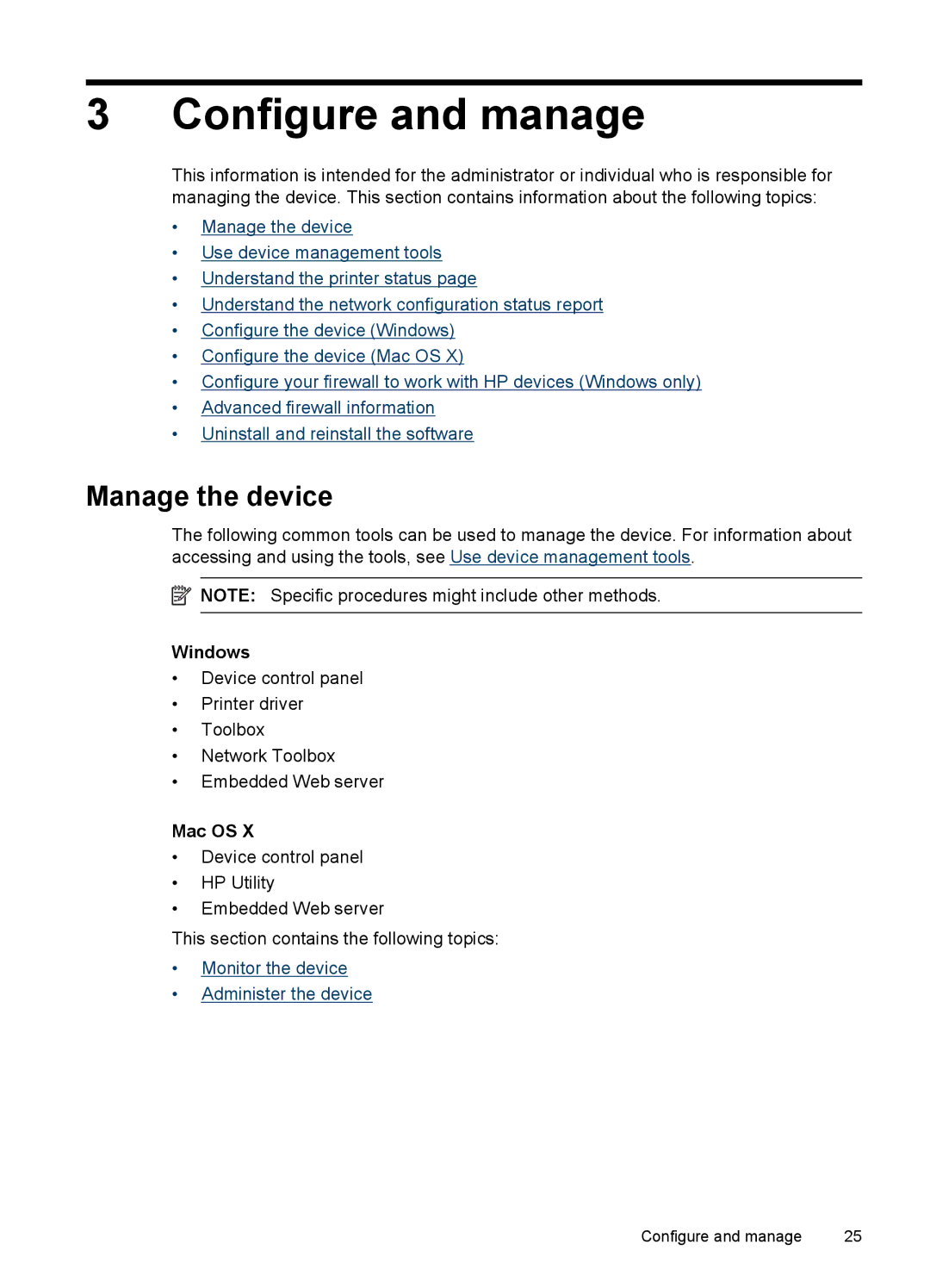 HP 7000 manual Manage the device, Windows, Mac OS 