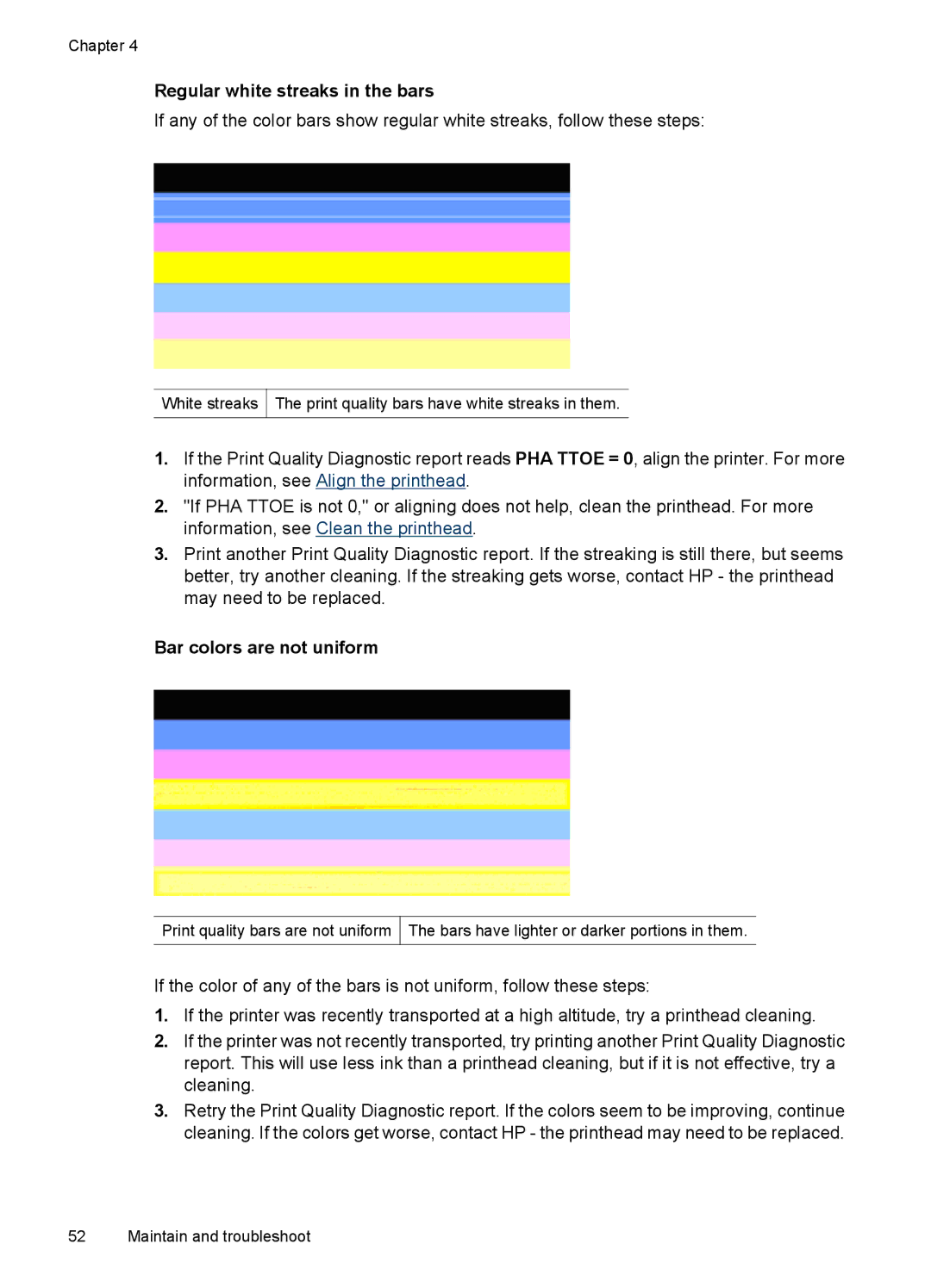 HP 7000 manual Regular white streaks in the bars, Bar colors are not uniform 