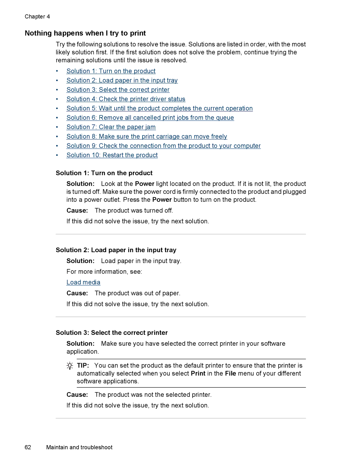 HP 7000 manual Nothing happens when I try to print, Solution 1 Turn on the product 