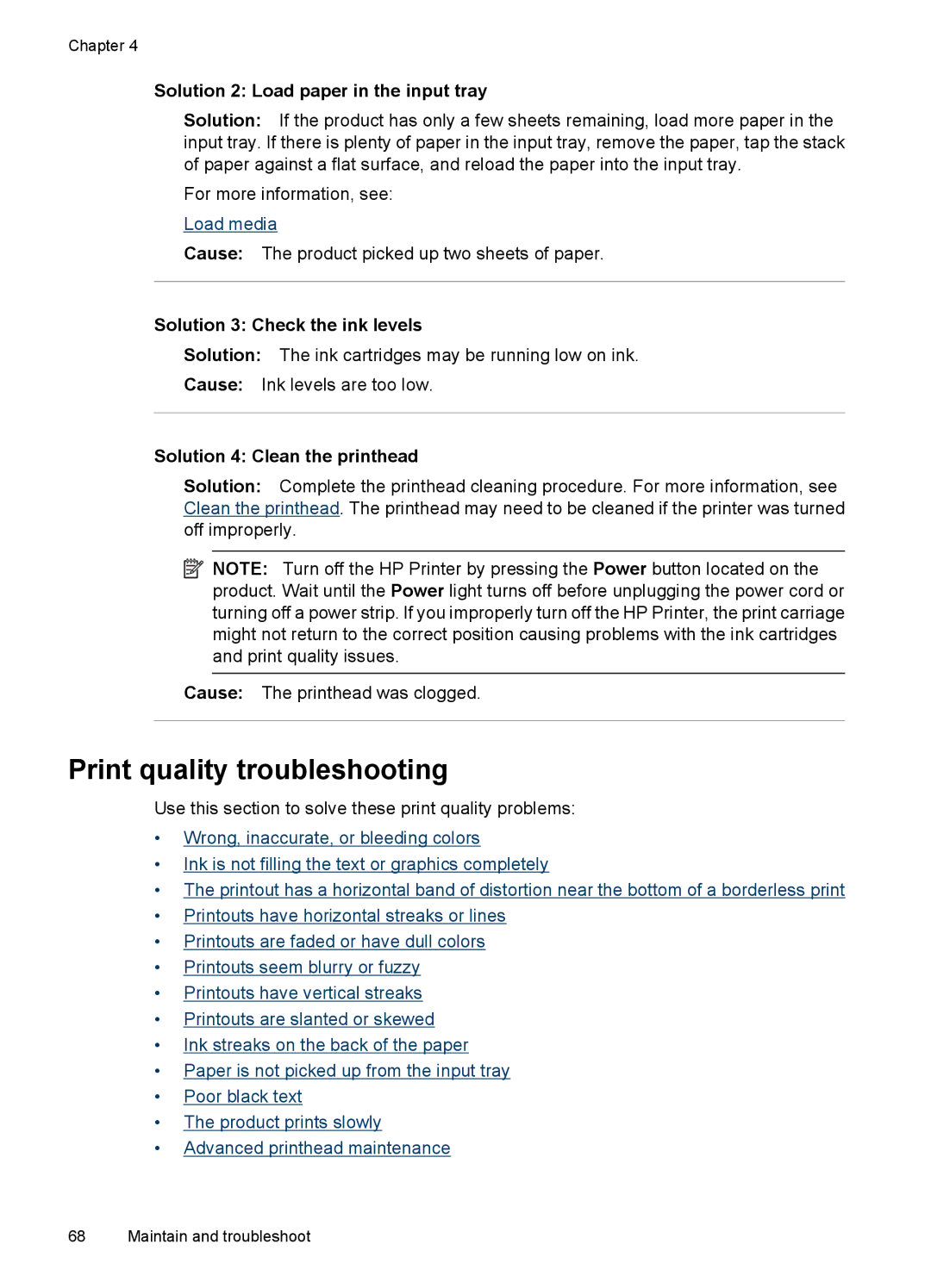 HP 7000 manual Print quality troubleshooting, Solution 3 Check the ink levels, Solution 4 Clean the printhead 