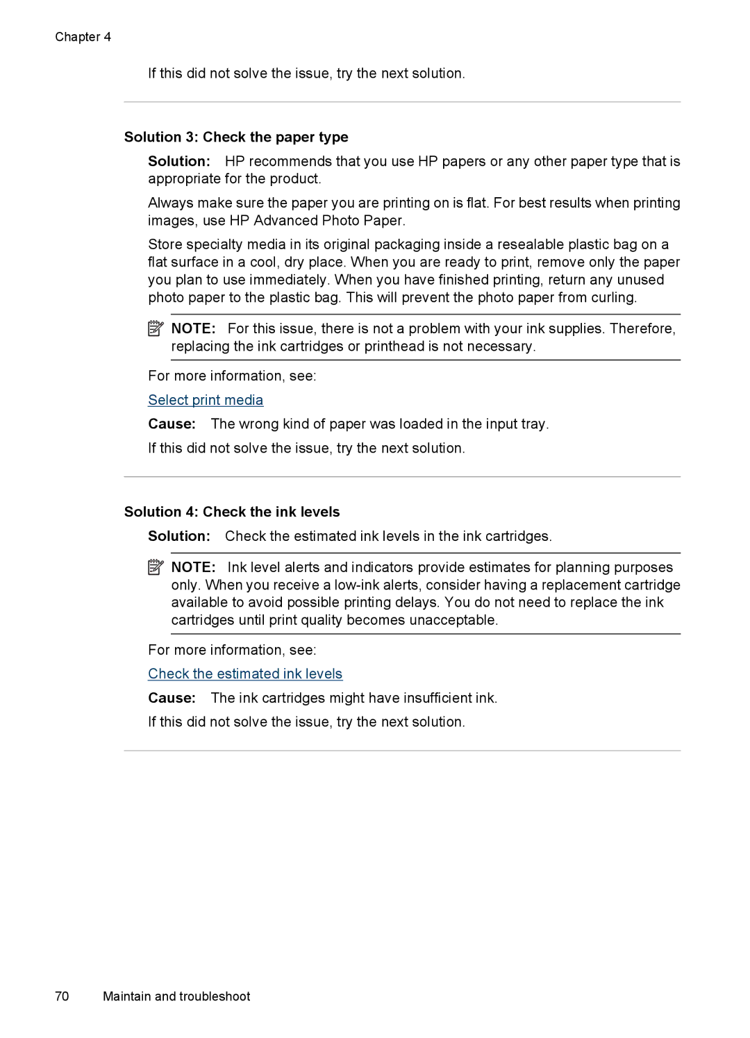 HP 7000 manual Solution 3 Check the paper type, Solution 4 Check the ink levels 