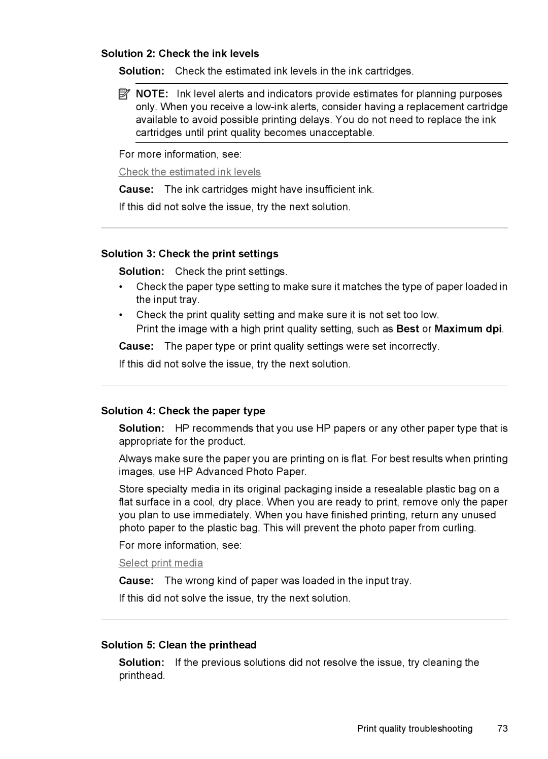 HP 7000 manual Solution 2 Check the ink levels, Solution 3 Check the print settings, Solution 4 Check the paper type 