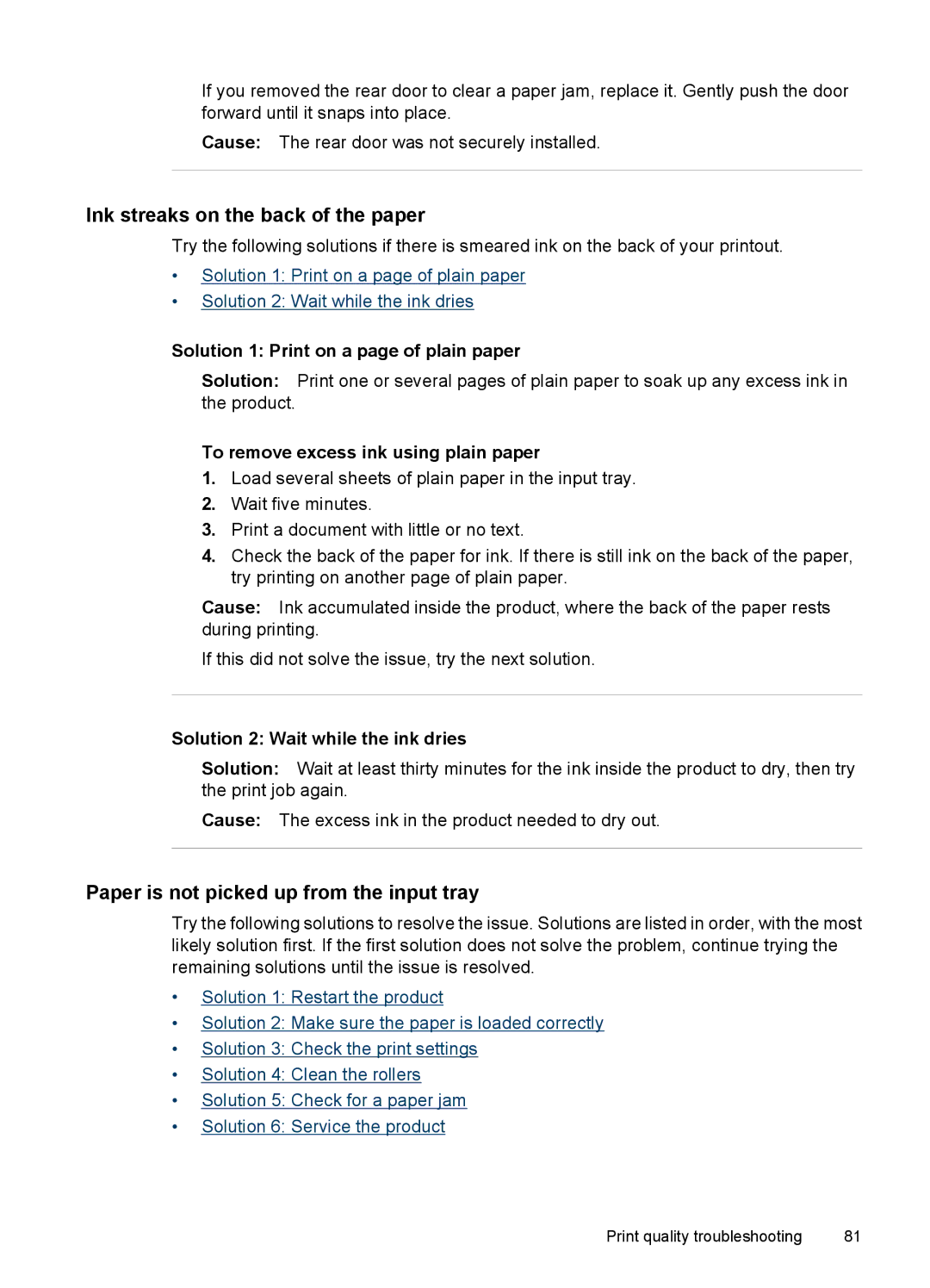 HP 7000 manual Ink streaks on the back of the paper, Paper is not picked up from the input tray 