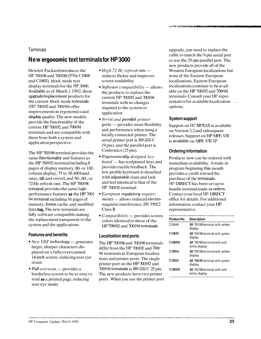 HP 700198, 700196 manual New ergonomic text terminalsfor HP, I d and paraUel printer 