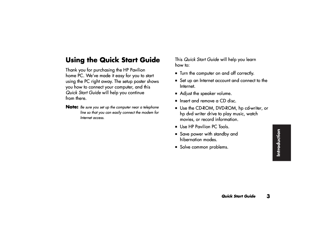 HP 743a (AP), 703k (AP), 753k (AP), 753d (AP), 522a (AP), 503k (AP), 503a (AP), 513d (AP), 513a (AP) Using the Quick Start Guide 