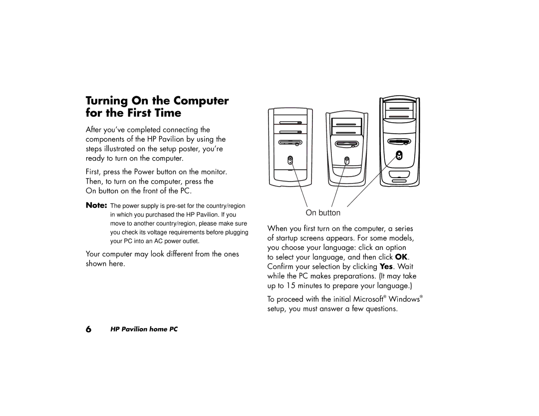 HP 754d (AP), 704d (AP), 734d (AP), 544a (AP), 564a (AP), 744d (AP) manual Turning On the Computer for the First Time, On button 