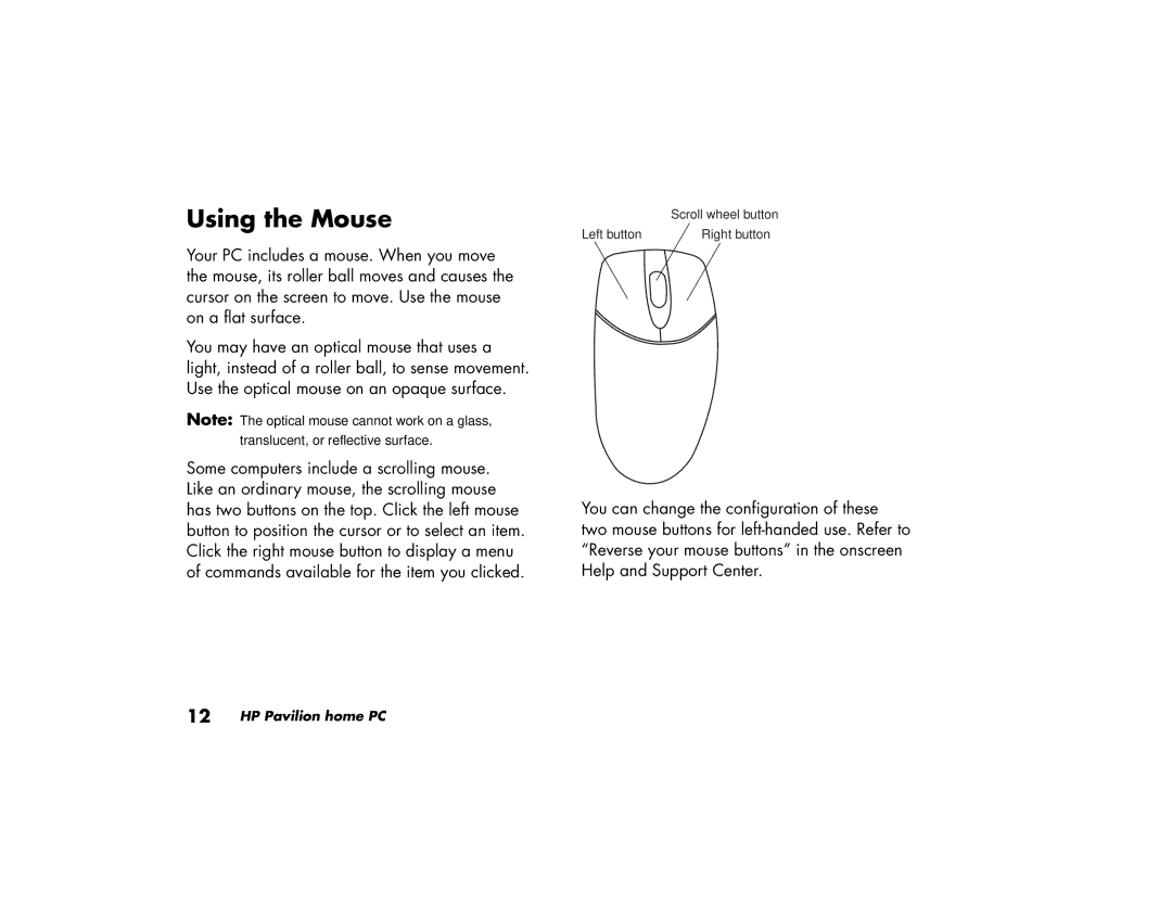 HP 544a (AP), 704d (AP), 734d (AP), 564a (AP), 744d (AP), 754d (AP), 774d (AP), 504a (AP), 514a (AP) manual Using the Mouse 