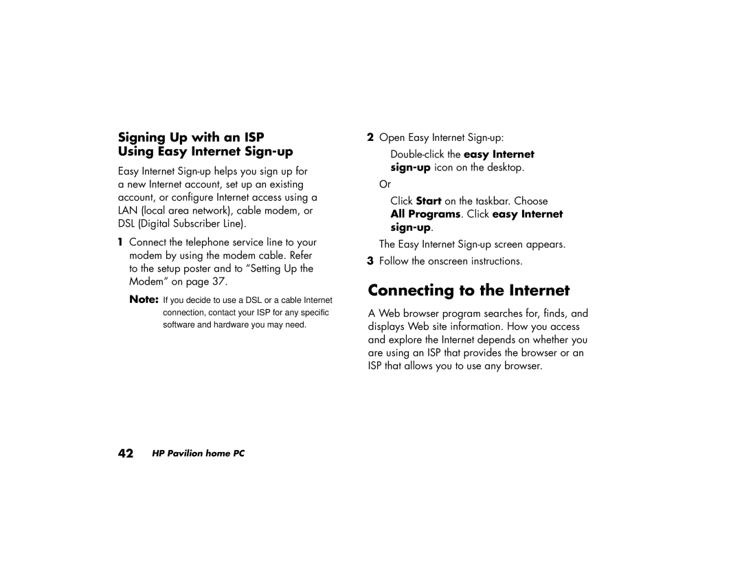 HP 754d (AP), 704d (AP), 734d (AP), 544a (AP) Connecting to the Internet, Signing Up with an ISP Using Easy Internet Sign-up 