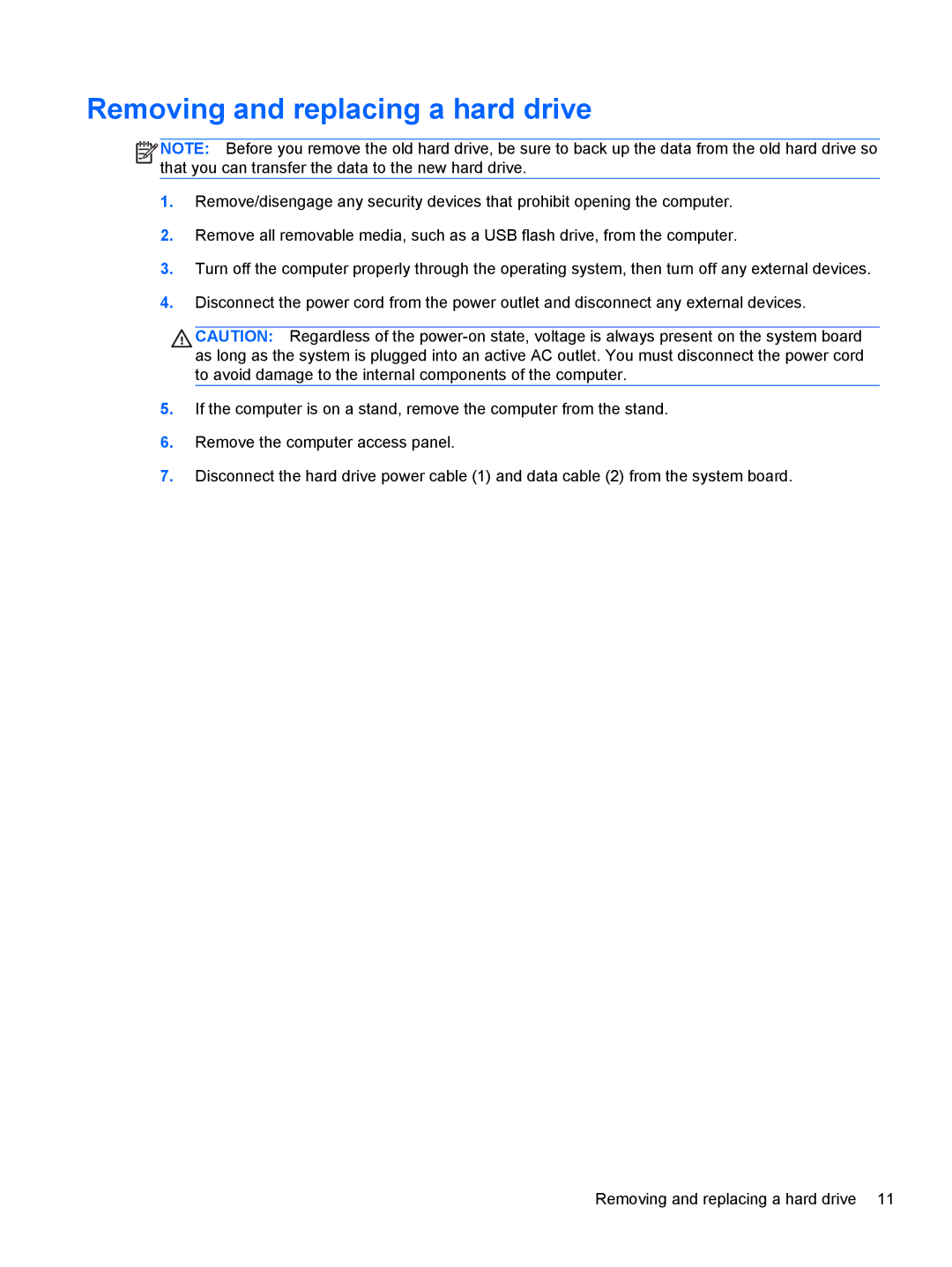 HP 705 G1 manual Removing and replacing a hard drive 