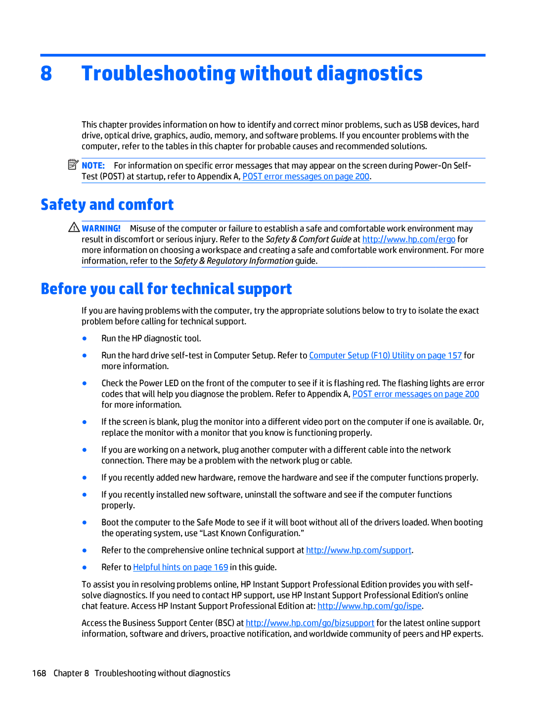 HP 705 G1 manual Safety and comfort Before you call for technical support, Troubleshooting without diagnostics 