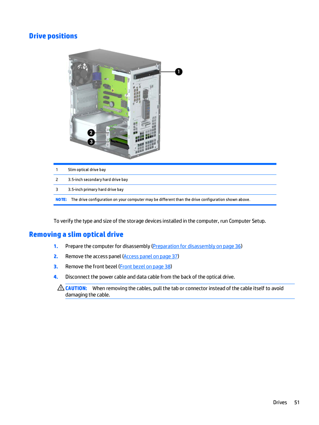 HP 705 G1 manual Drive positions, Removing a slim optical drive 