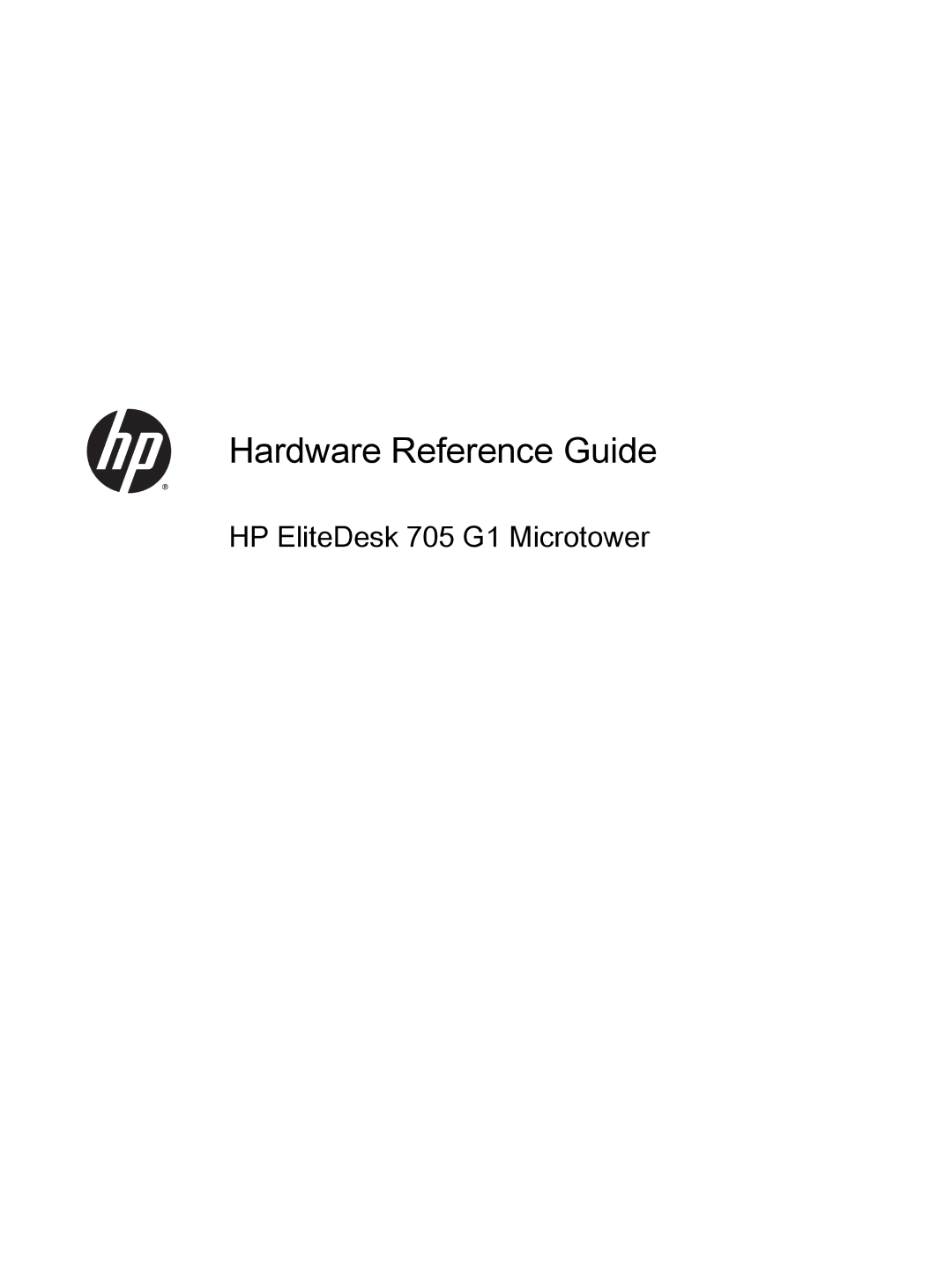 HP 705 G1 manual Hardware Reference Guide 