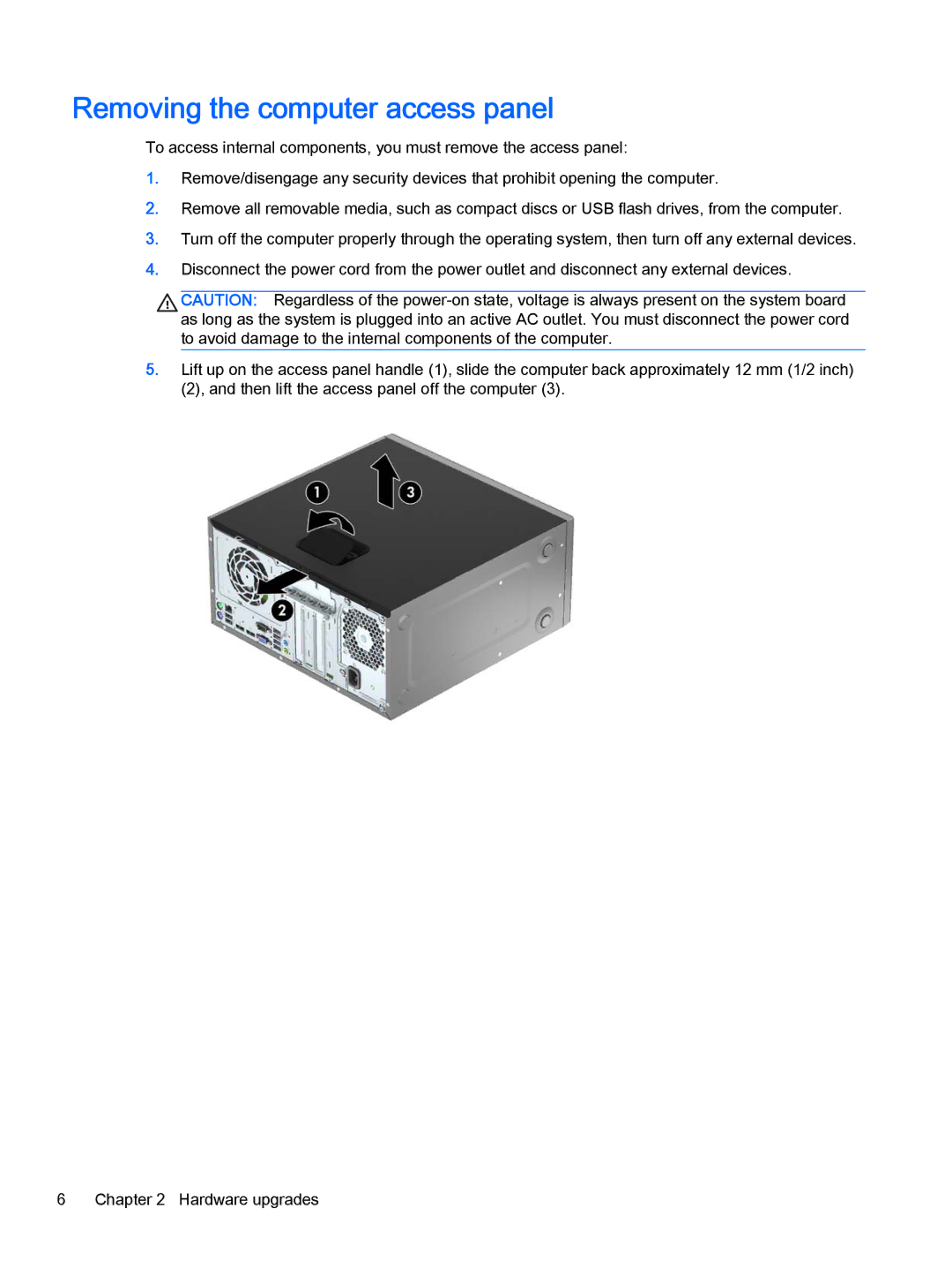 HP 705 G1 manual Removing the computer access panel 