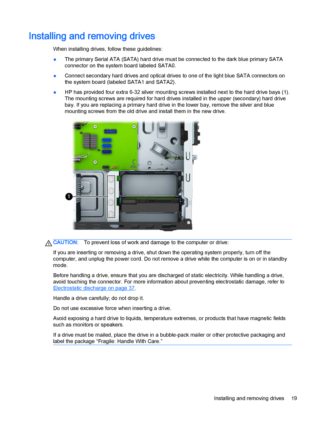 HP 705 G1 manual Installing and removing drives 