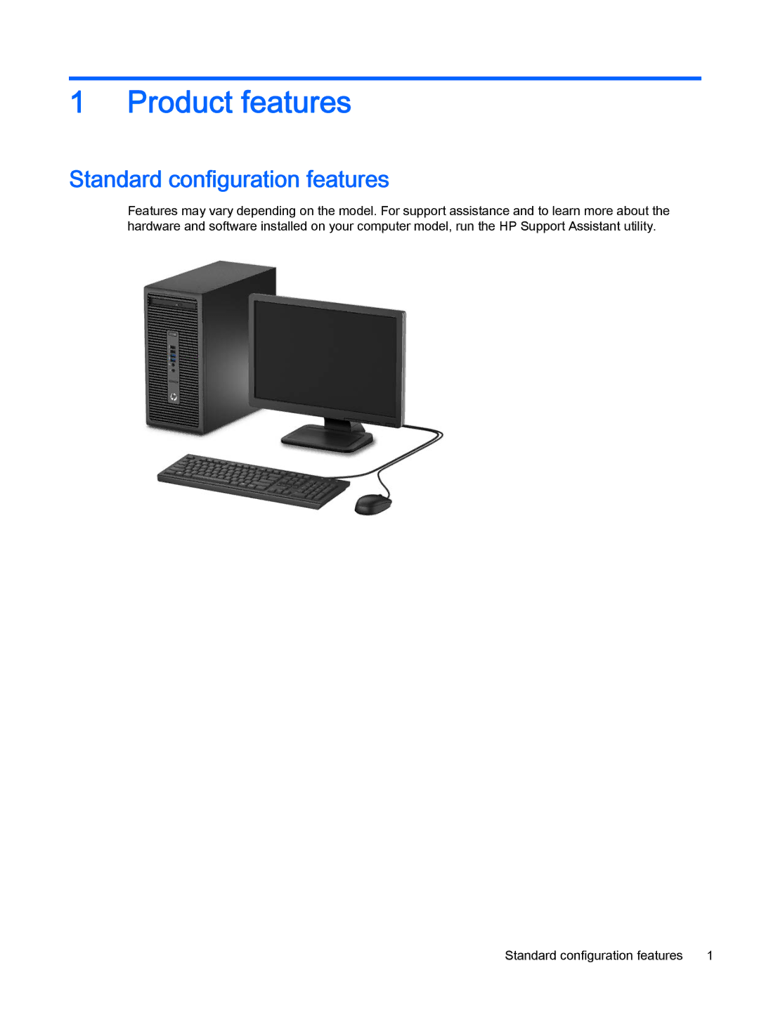 HP 705 G1 manual Product features, Standard configuration features 