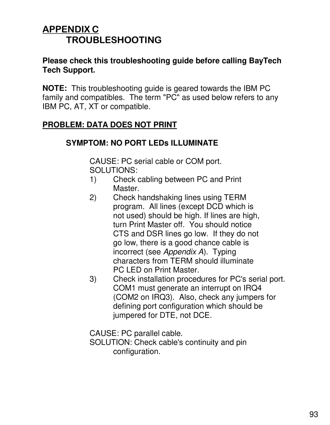 HP 706D, 710F, 710E, 708D, 708E, 706C, 708C, 706A manual Problem Data does not Print, Symptom no Port LEDs Illuminate 